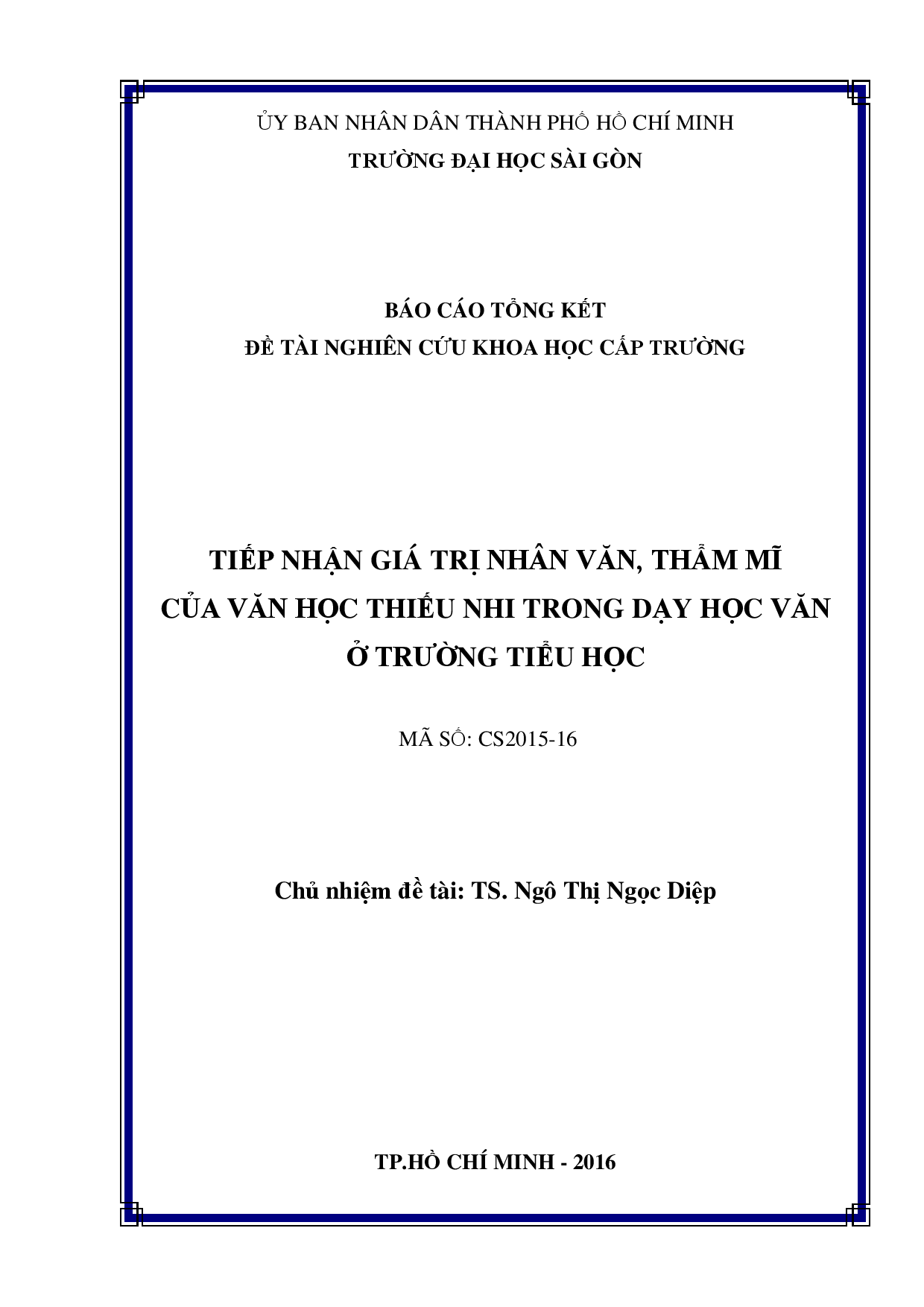 Tiếp nhận giá trị nhân văn, thẩm mĩ của văn học thiếu nhi trong dạy học văn ở trường tiểu học  