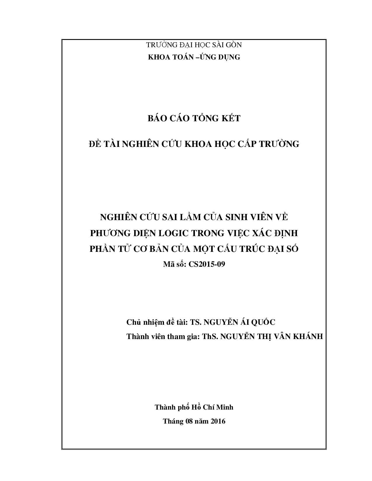 Nghiên cứu sai lầm của sinh viên về phương tiện logic trong việc xác định phân tử cơ bản của một cấu trúc đại số  