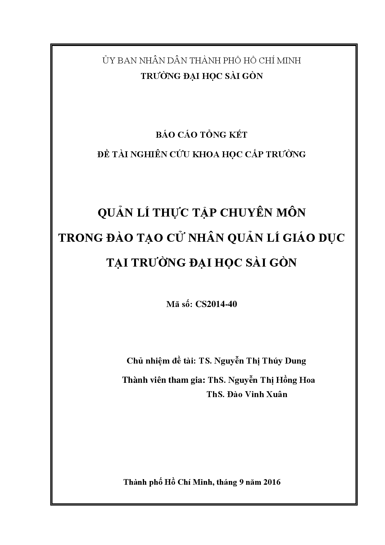 Quản lí thực tập chuyên môn trong đào tạo cử nhân quản lí giáo dục tại trường đại học Sài Gòn  