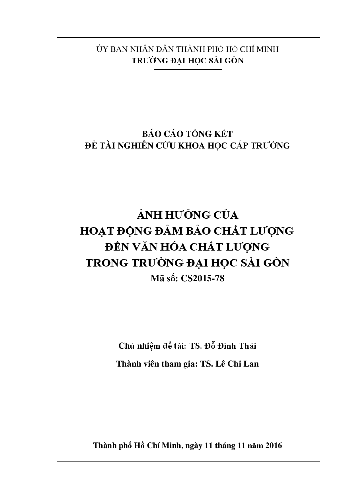 Ảnh hưởng của hoạt động đảm bảo chất lượng đến văn hóa chất lượng trong trường Đại học Sài Gòn  