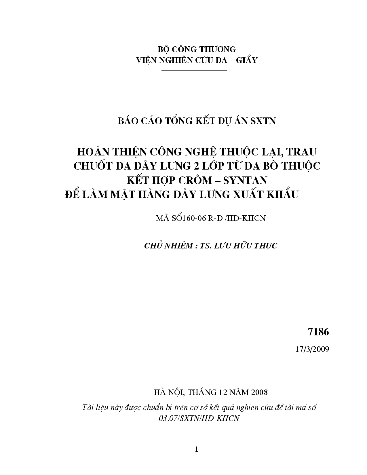 Hoàn thiện công nghệ thuộc lại, trau chuốt da dây lưng 2 lớp từ da bò thuộc kết hợp Crôm - Syntan để làm mặt hàng xuất khẩu  