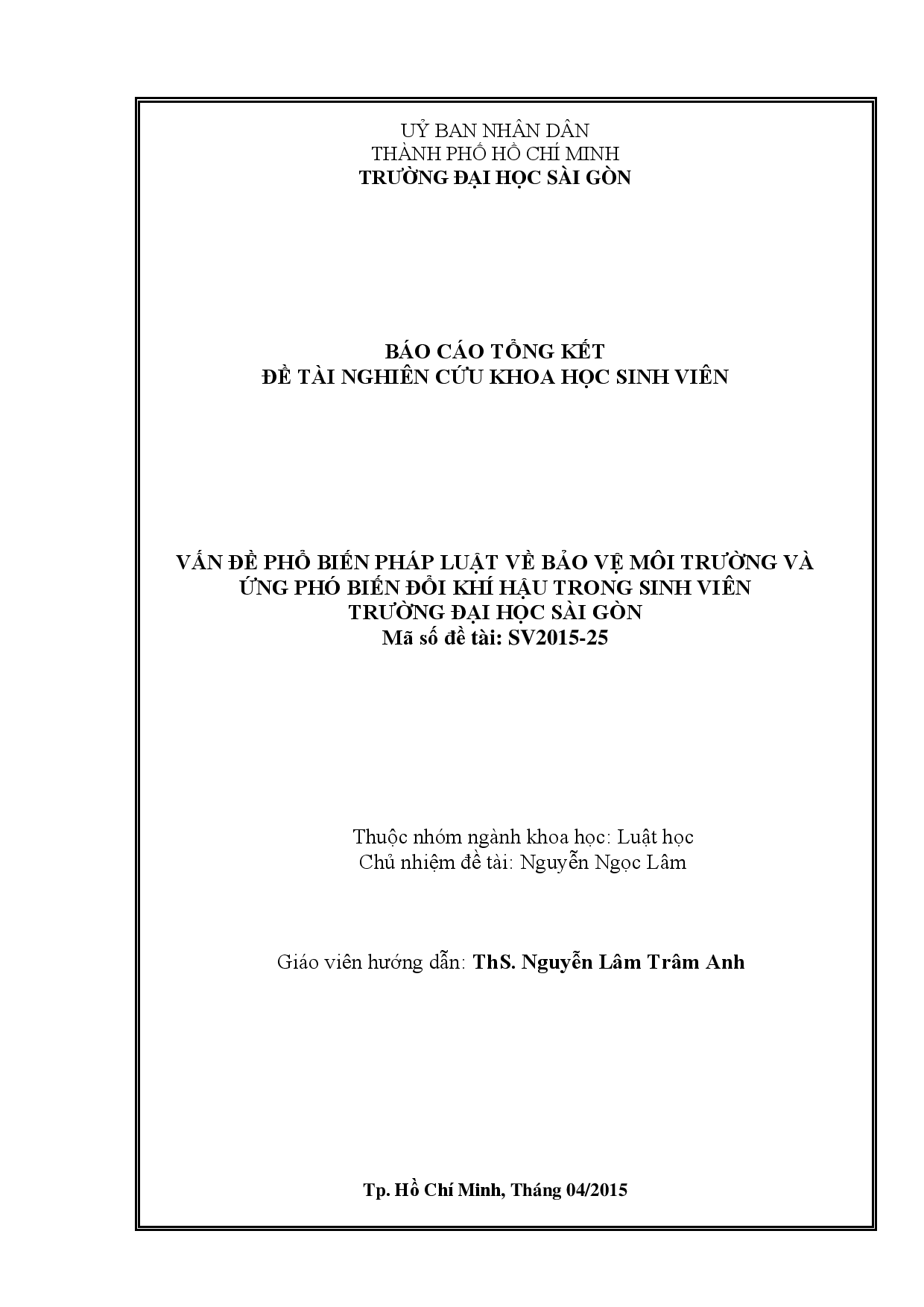 Vấn đề phổ biến pháp luật về bảo vệ môi trường và ứng phó biến đổi khí hậu trong sinh viên trường Đại học Sài Gòn  