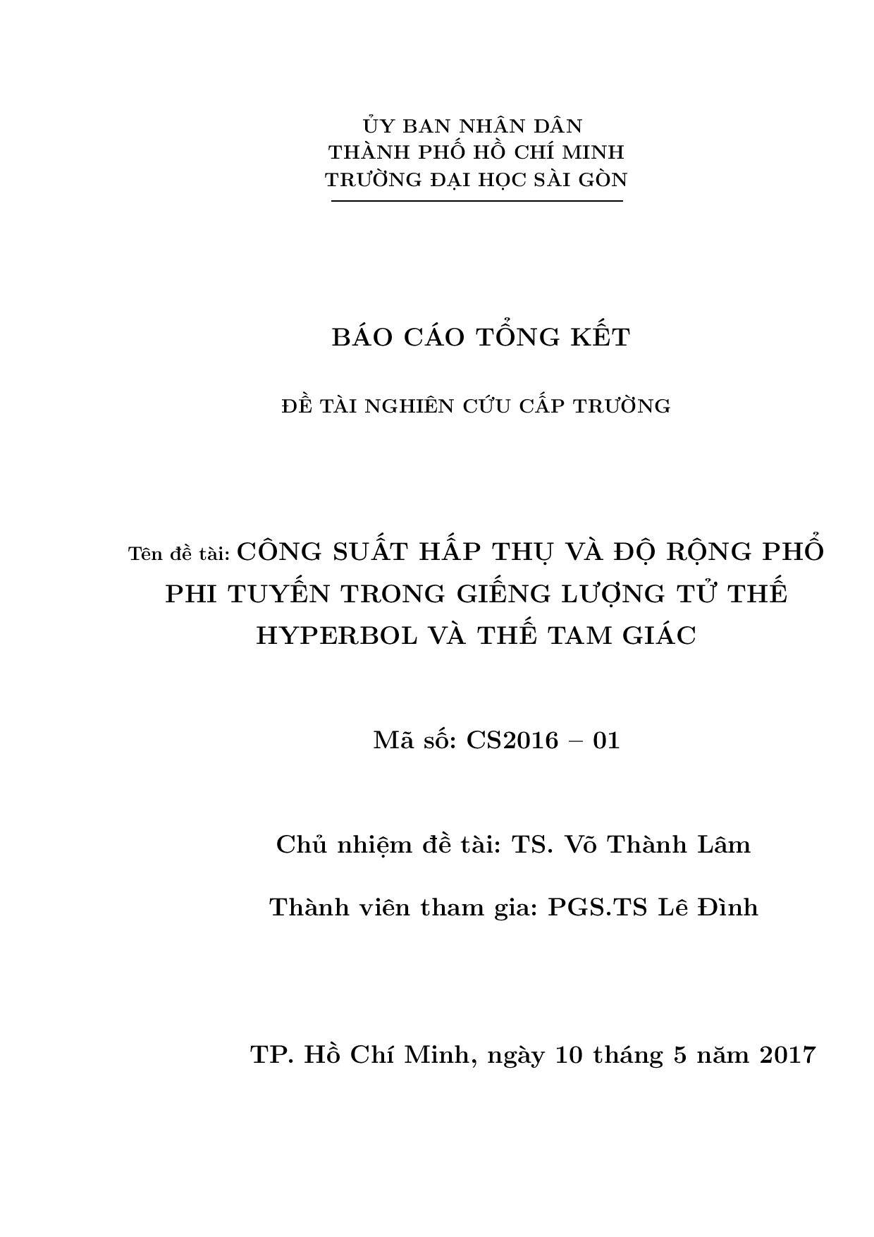 Công suất hấp thụ và độ rộng phổ phi tuyến trong giếng lượng tử thế Hyperbol và thế tam giác  