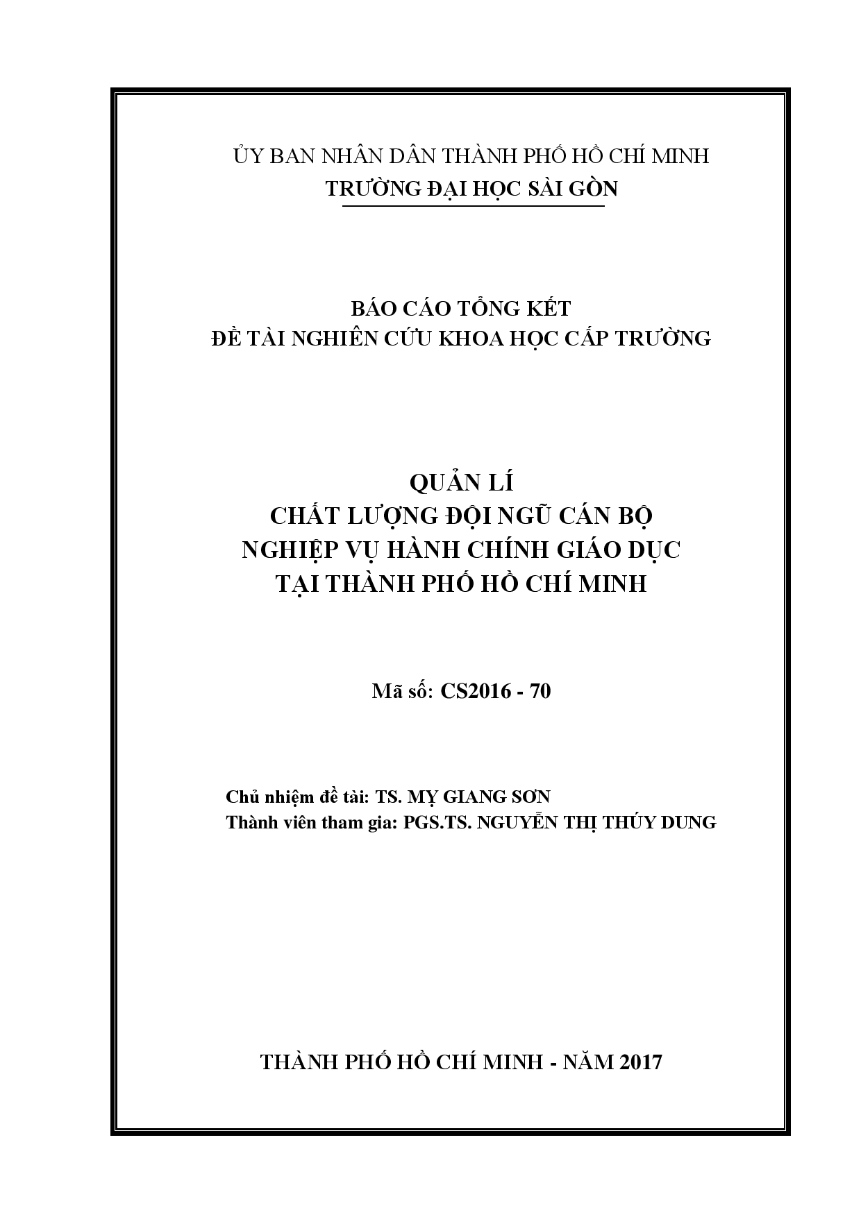 Quản lí chất lượng đội ngũ cán bộ nghiệp vụ hành chính giáo dục tại Thành phố Hồ Chí Minh  