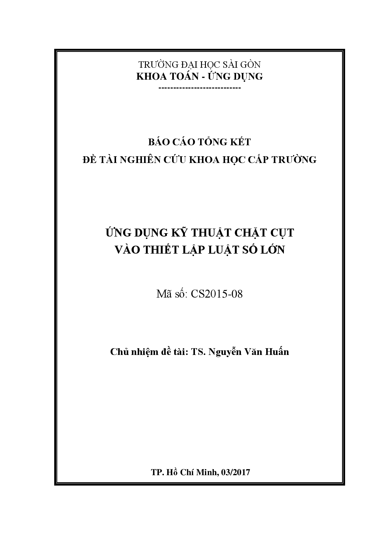 Ứng dụng kỹ thuật chặt cụt vào thiết lập luật số lớn  