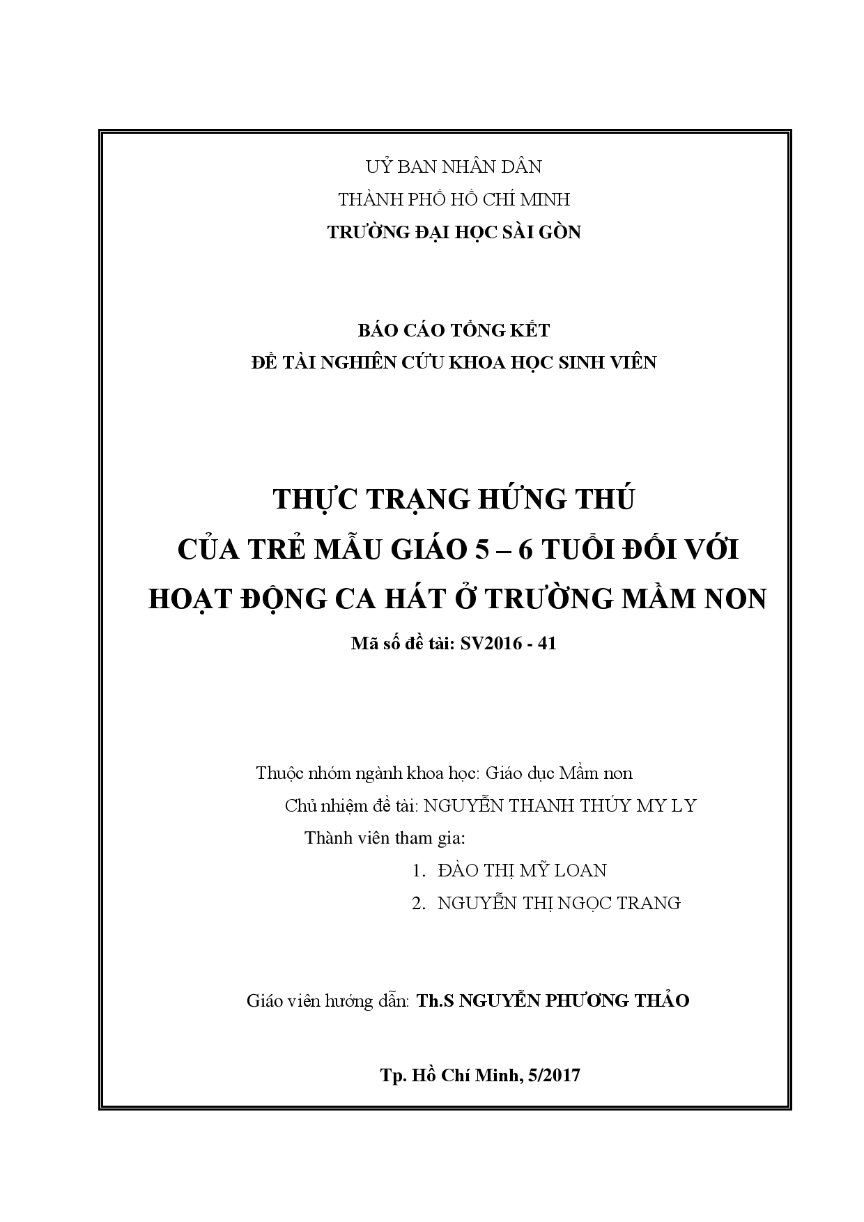 Thực trạng hứng thú của trẻ mẫu giáo 5 - 6 tuổi đối với hoạt động ca hát ở trường mầm non  