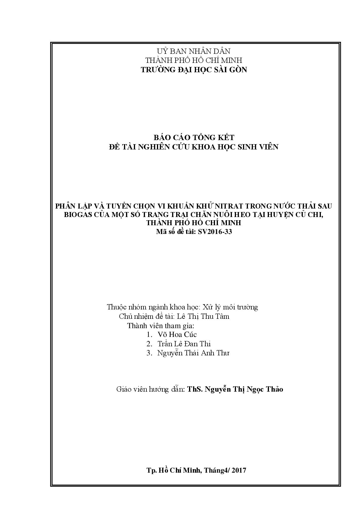 Phân lập và tuyển chọn vi khuẩn khử nitrat trong nước thải sau biogas của một số trang trại chăn nuôi heo tại huyện Củ Chi, Thành phố Hồ Chí Minh  
