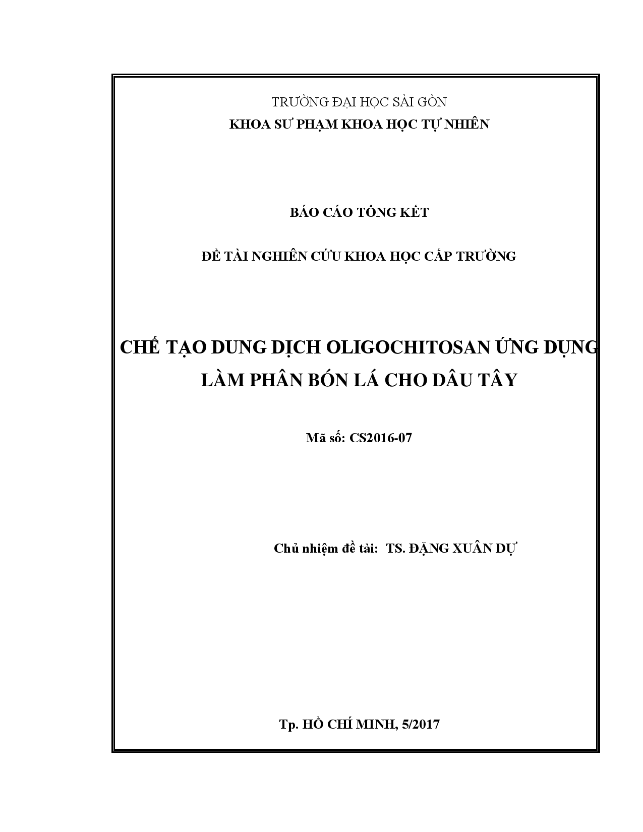 Chế tạo dung dịch oligochitosan ứng dụng làm phân bón lá cho dâu tây  