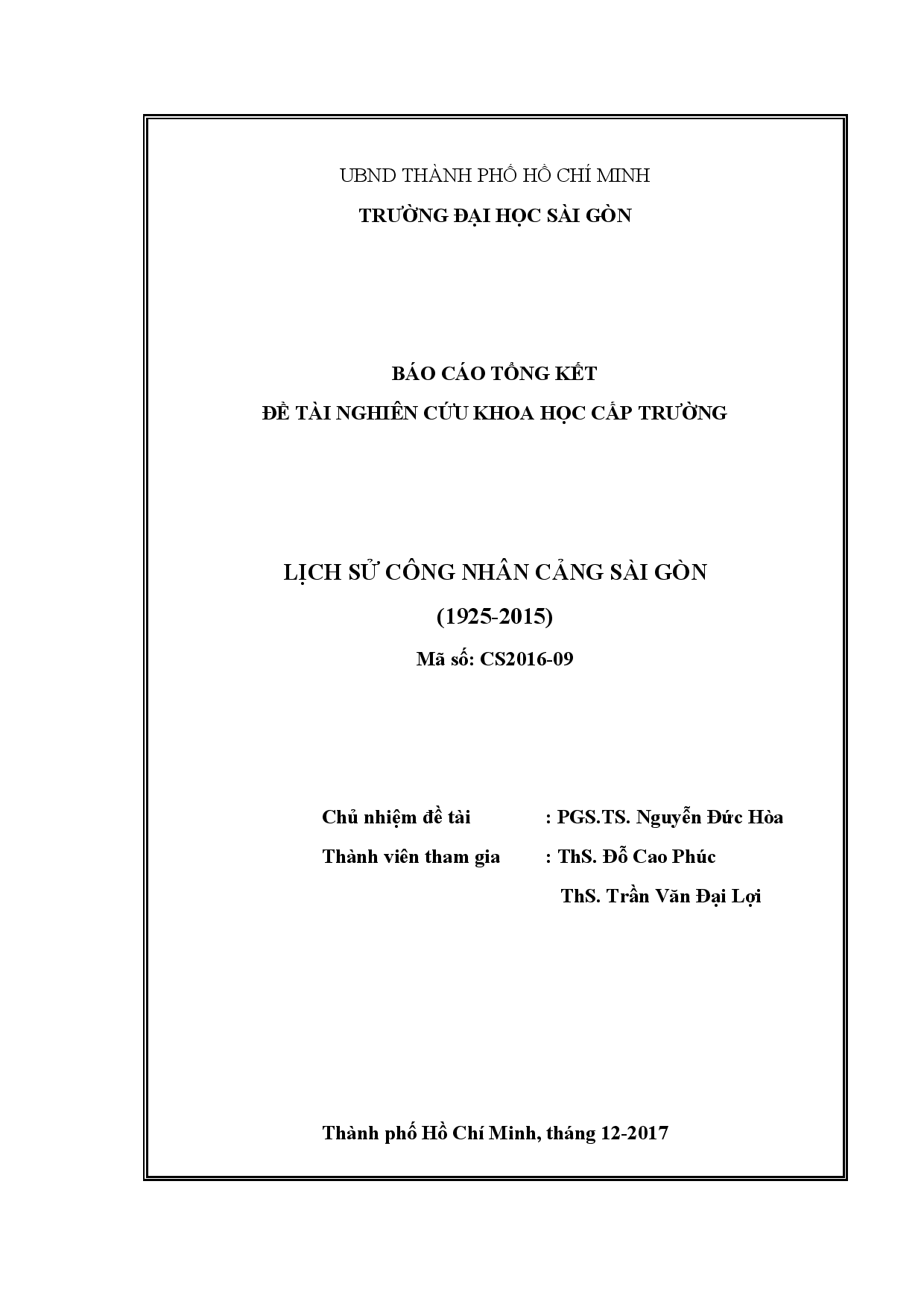 Lịch sử công nhân cảng Sài Gòn (1925- 2015)  