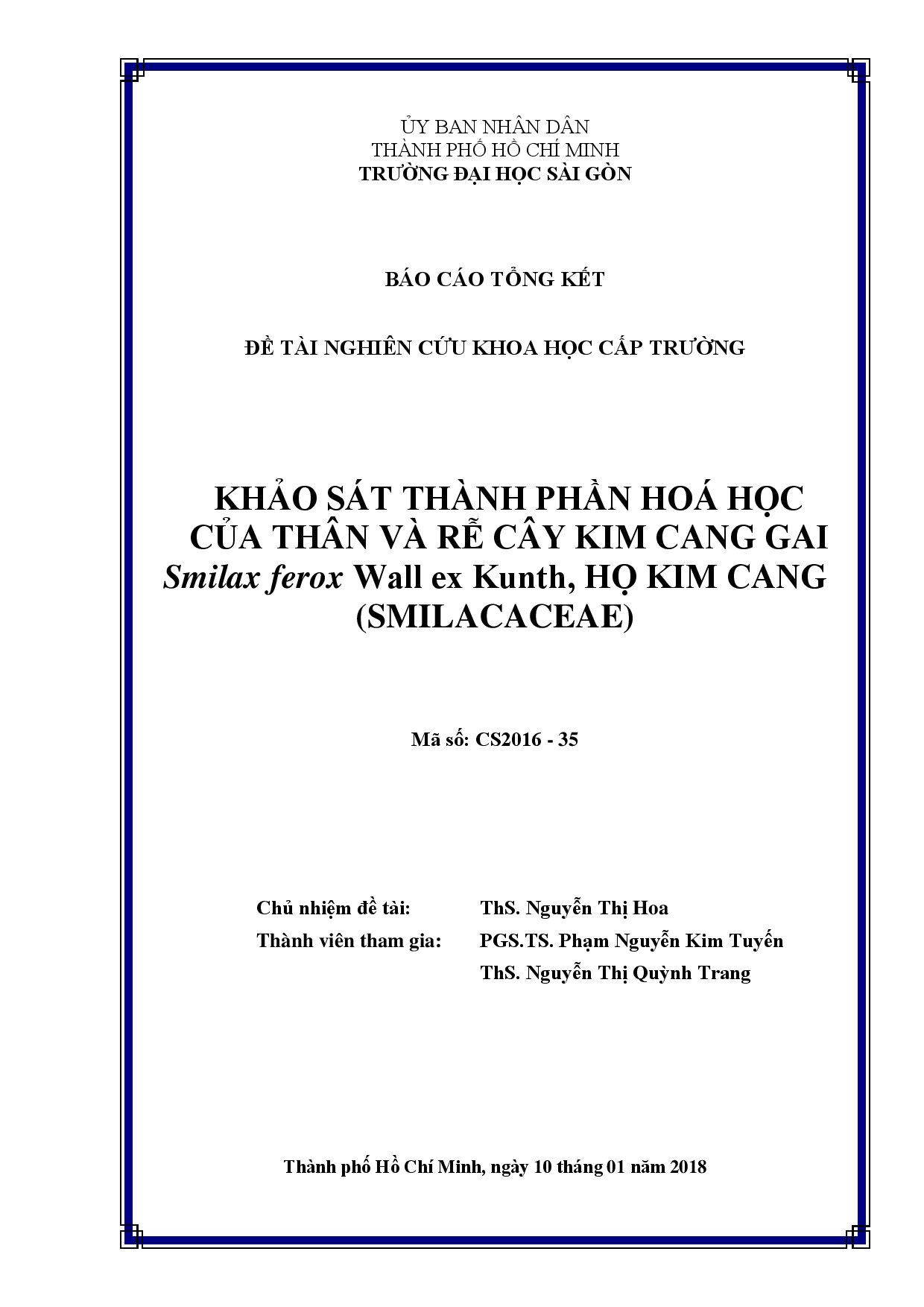 Khảo sát thành phần hóa học của thân và rễ cây Kim cang gai Smilax ferox Wall ex Kunth, họ Kim cang (Smilacaceae)  