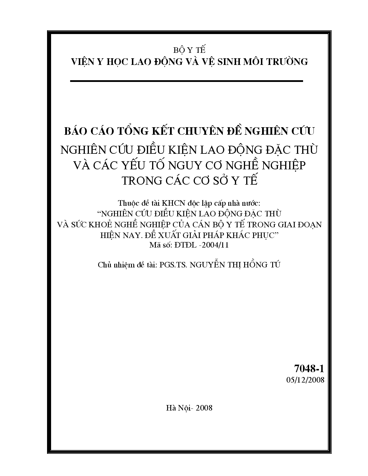 Nghiên cứu điều kiện lao động đặc thù và các yếu tố nguy cơ nghề nghiệp trong các cơ sở y tế  