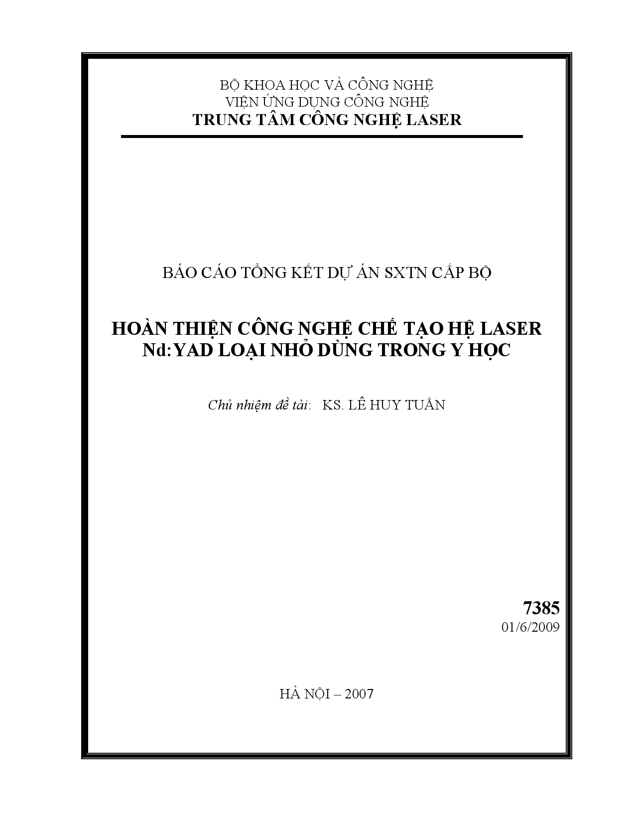 Hoàn thiện công nghệ chế tạo hệ Laser  Nd:YAD loại nhỏ dùng trong y học  