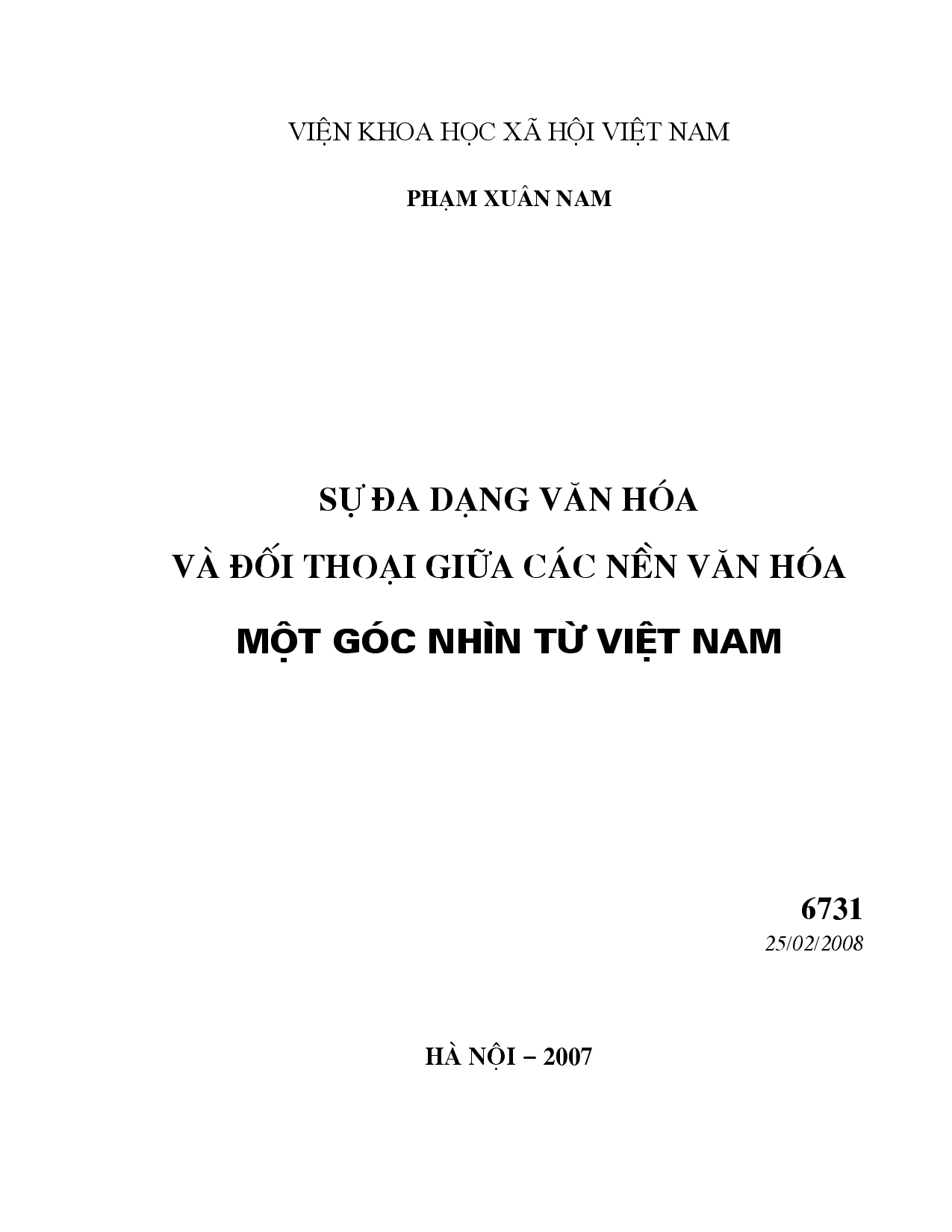 Sự đa dạng văn hóa và đối thoại giữa các nền văn hóa - Một góc nhìn từ Việt Nam : 6731  