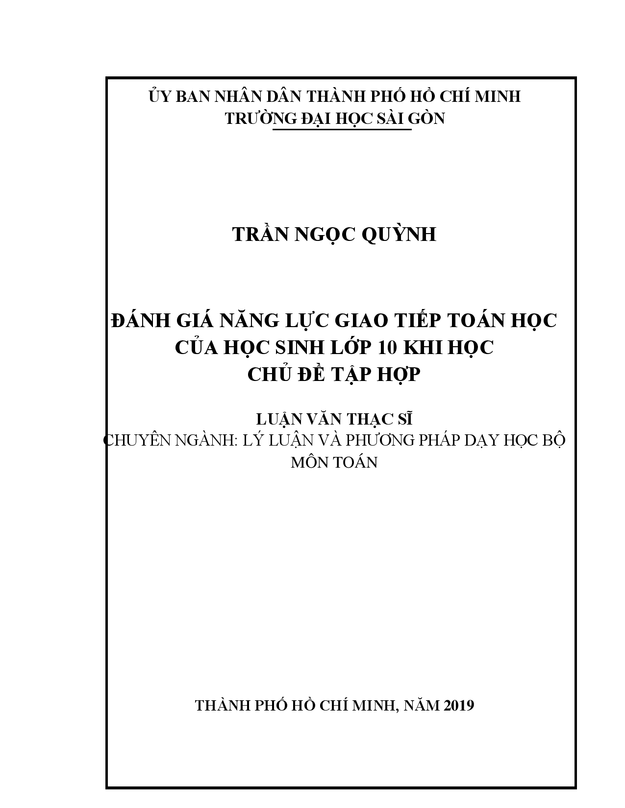 Đánh giá năng lực giao tiếp toán học của học sinh lớp 10 khi học chủ đề tập hợp  