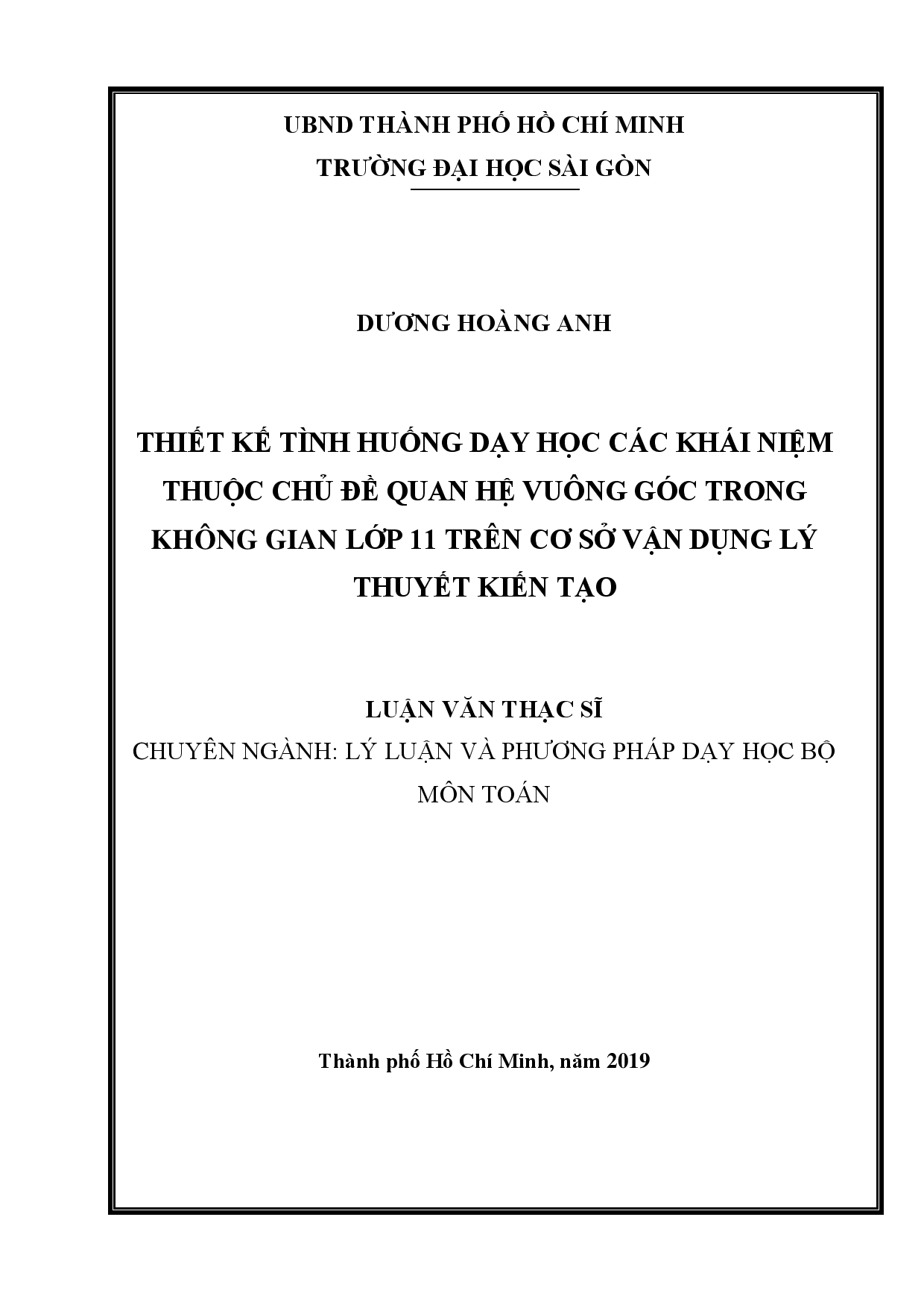 Thiết kế tình huống dạy học các khái niệm thuộc chủ đề quan hệ vuông góc trong không gian lớp 11 trên cơ sở vận dụng lý thuyết kiến tạo  