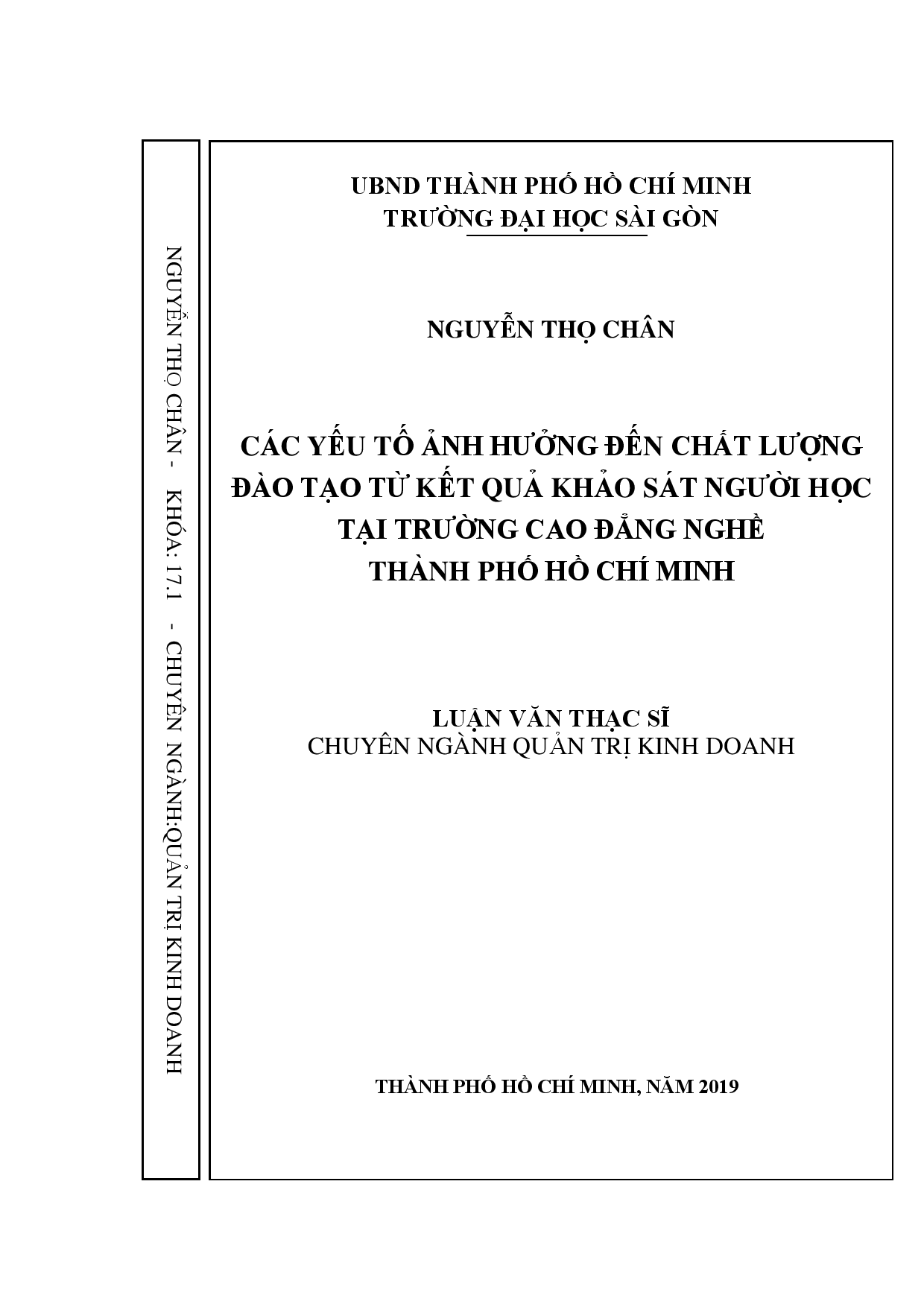 Các yếu tố ảnh hưởng đến chất lượng đào tạo từ kết quả khảo sát người học tại trường Cao đẳng nghề Thành phố Hồ Chí Minh  