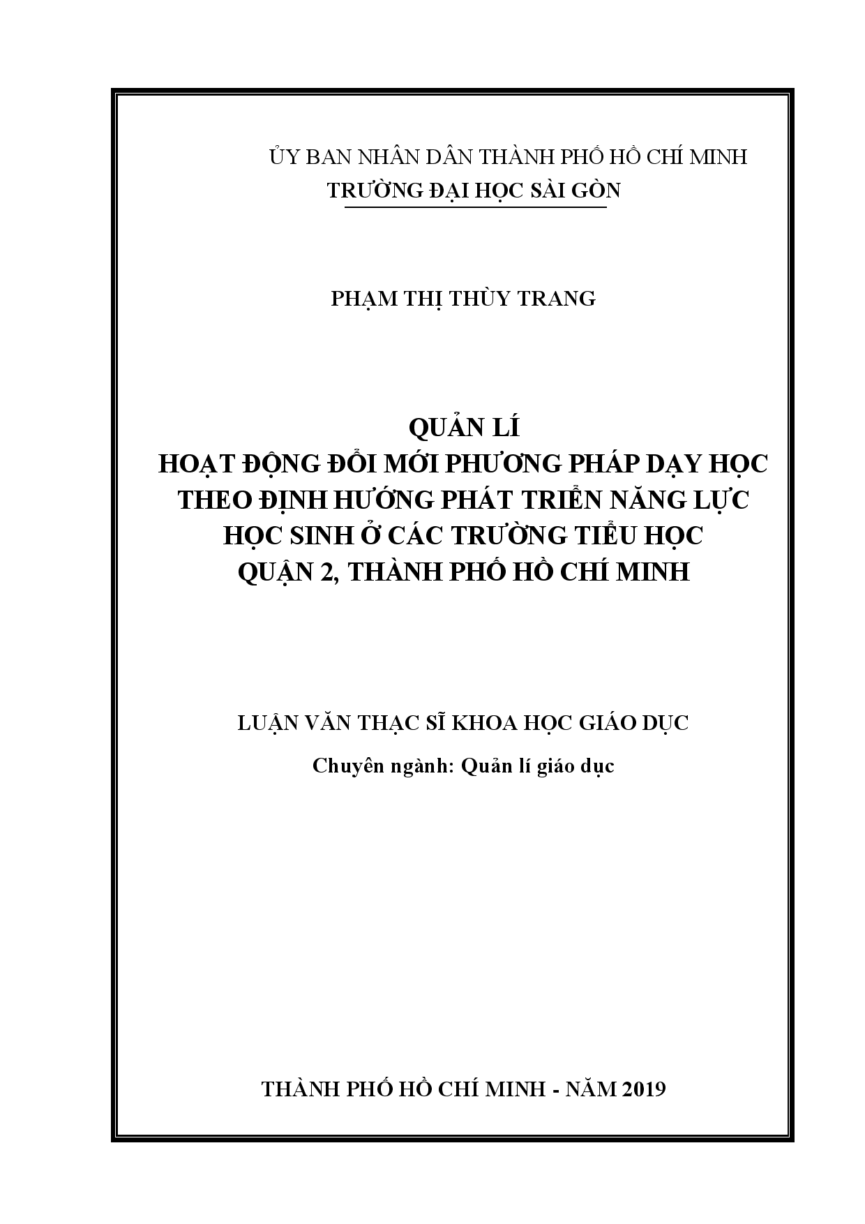 Quản lí hoạt động đổi mới phương pháp dạy học theo định hướng phát triển năng lực học sinh ở các trường tiểu học quận 2, thành phố Hồ Chí Minh  