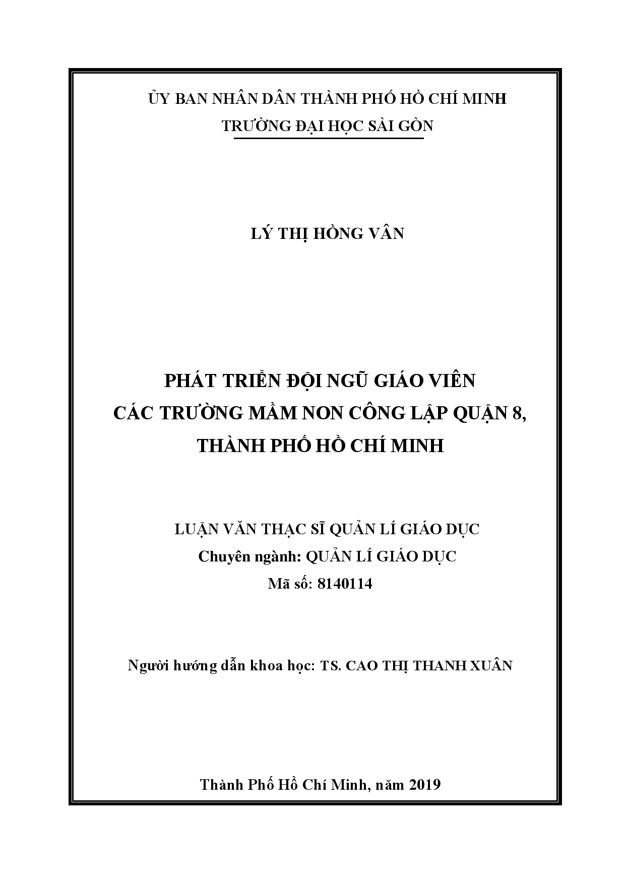 Phát triển đội ngũ giáo viên ở các trường mầm non công lập quận 8, thành phố Hồ Chí Minh  