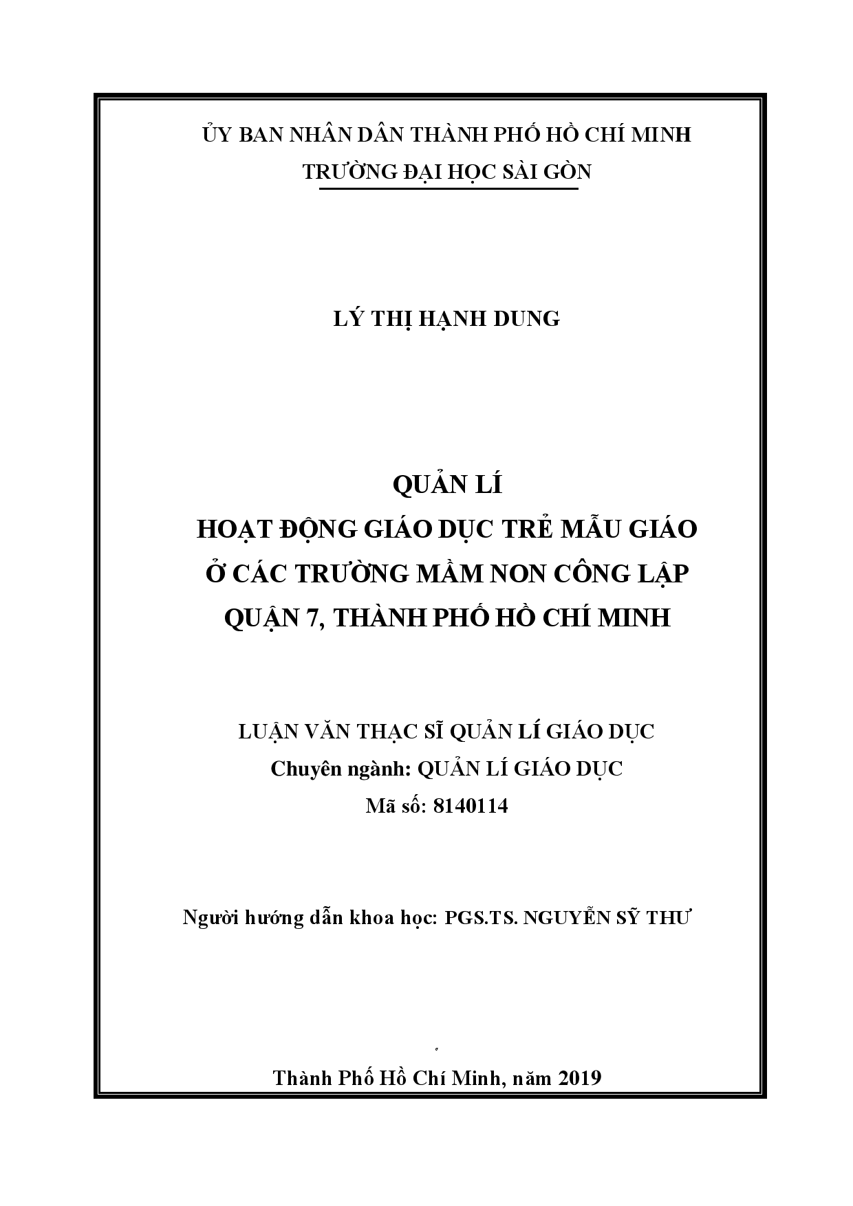 Quản lí hoạt động giáo dục trẻ mẫu giáo ở các trường mầm non công lập quận 7, thành phố Hồ chí Minh  