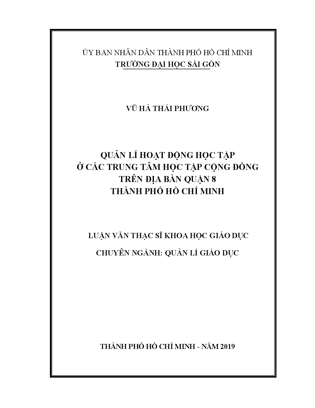 Quản lí hoạt động học tập ở các trung tâm học tập cộng đồng trên địa bàn quận 8 thành phố Hồ Chí Minh  