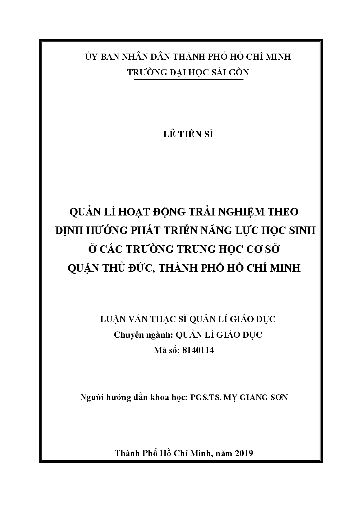 Quản lí hoạt động trải nghiệm theo định hướng phát triển năng lực học sinh ở các trường trung học cơ sở quận Thủ Đức, thành phố Hồ Chí Minh  