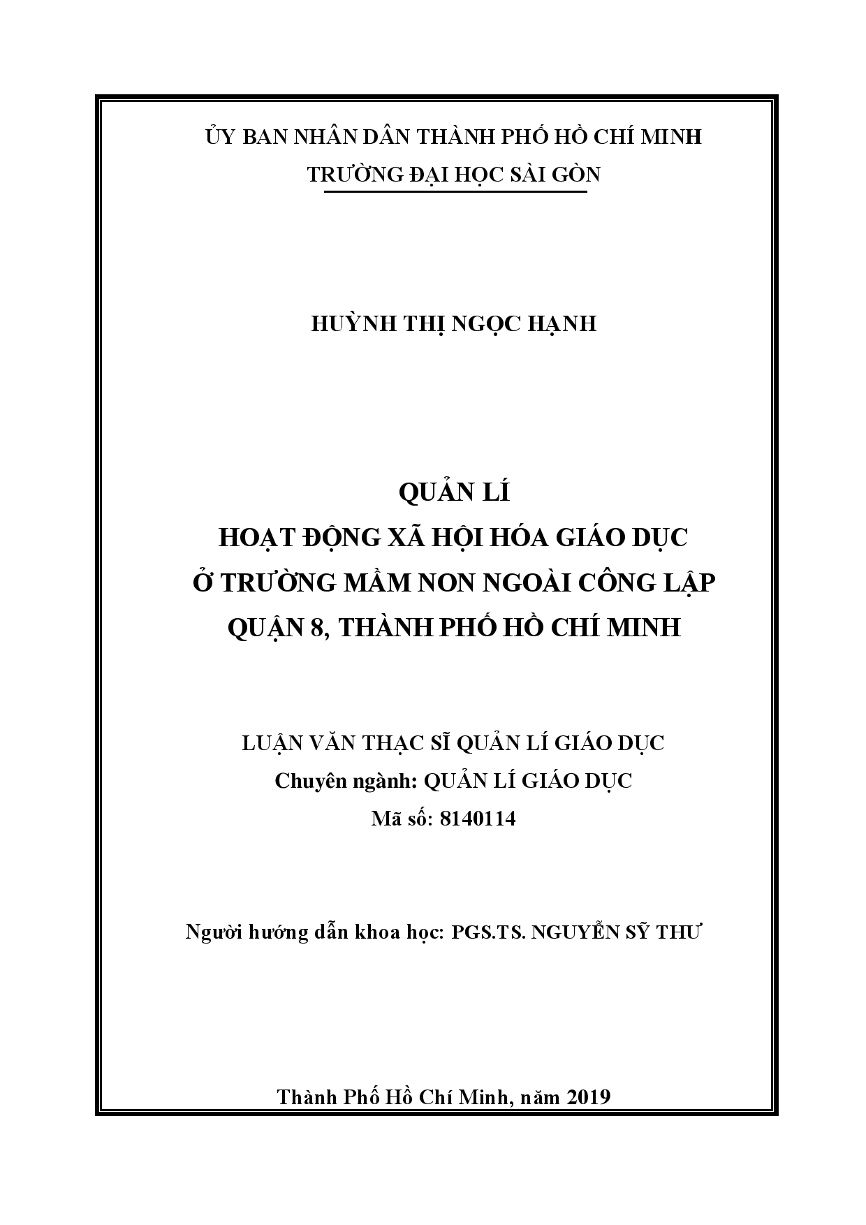 Quản lí hoạt động xã hội hóa giáo dục ở trường mầm non ngoài công lập quận 8, Thành phố Hồ Chí Minh  