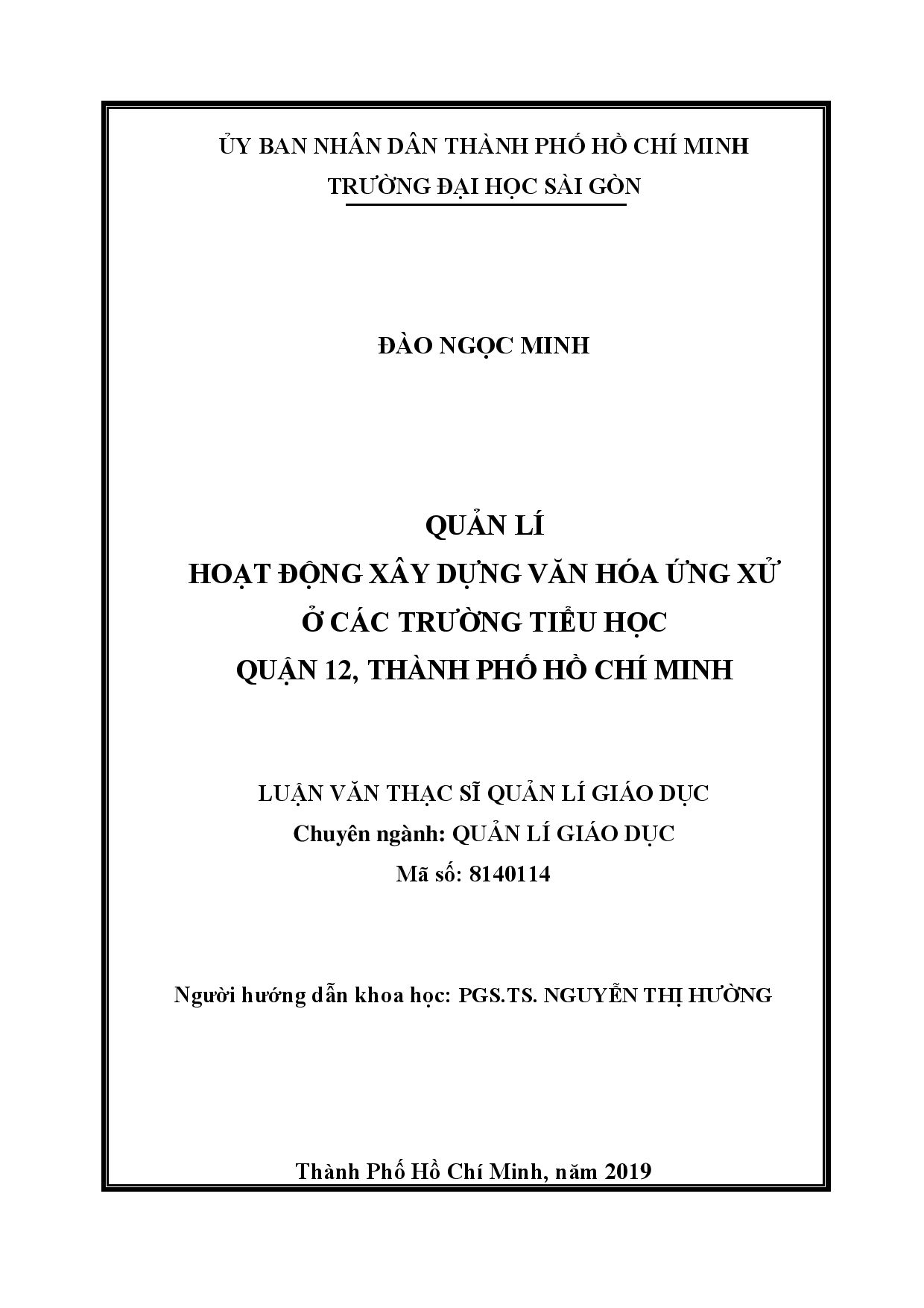 Quản lí hoạt động xây dựng văn hóa ứng xử ở các trường tiểu học quận 12, thành phố Hồ Chí Minh  