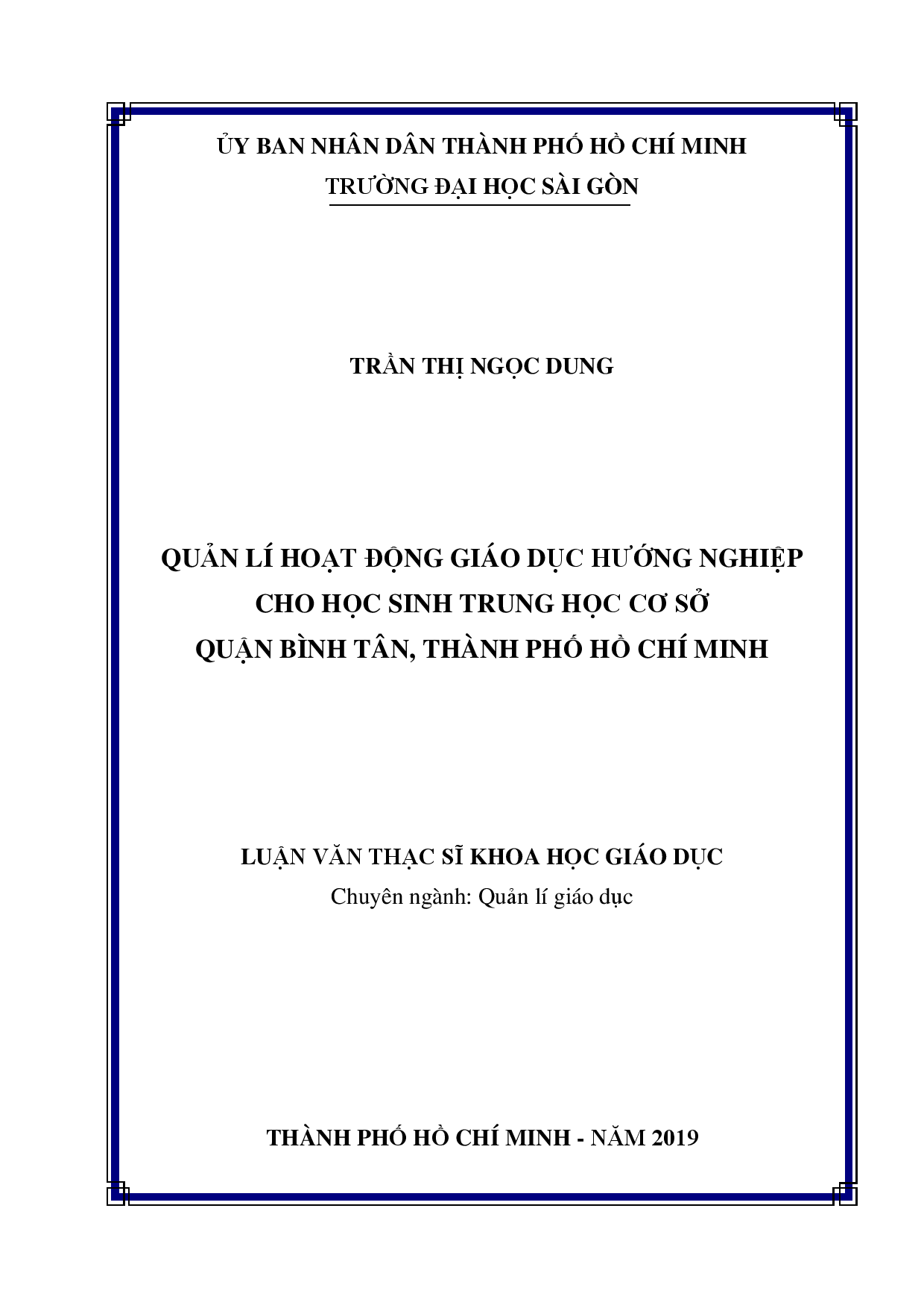 Quản lí hoạt động giáo dục hướng nghiệp cho học sinh trung học cơ sở quận Bình Tân, thành phố Hồ Chí Minh  