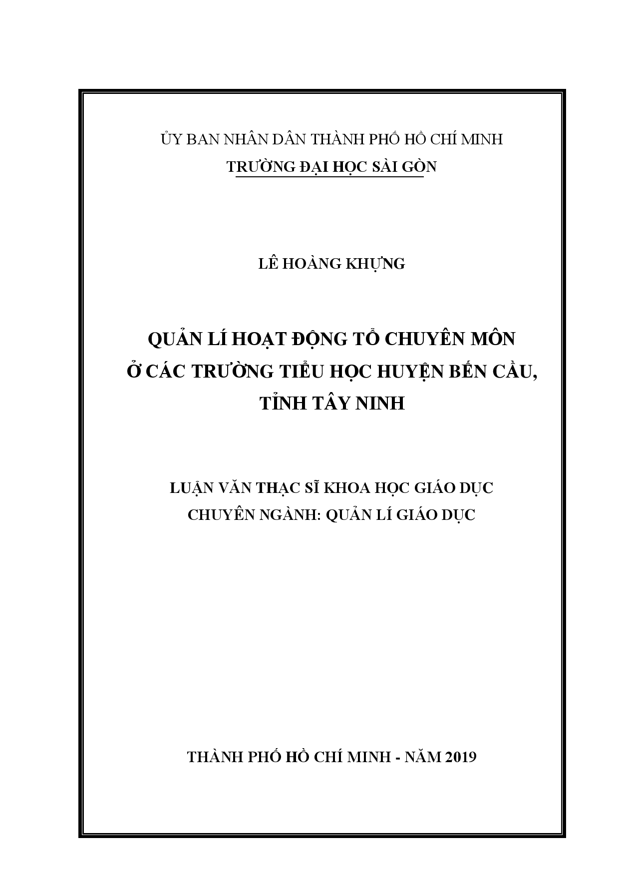 Quản lí hoạt động tổ chuyên môn ở các trường tiểu học huyện Bến Cầu, tỉnh Tây Ninh  