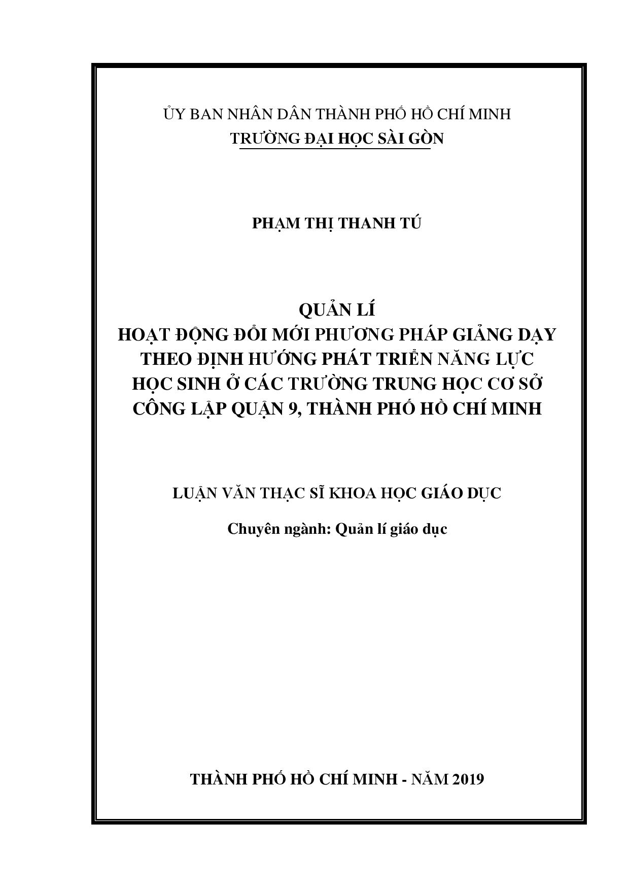 Quản lí hoạt động đổi mới phương pháp giảng dạy theo định hướng phát triển năng lực học sinh ở các trường trung học cơ sở công lập quận 9, thành phố Hồ Chí Minh  