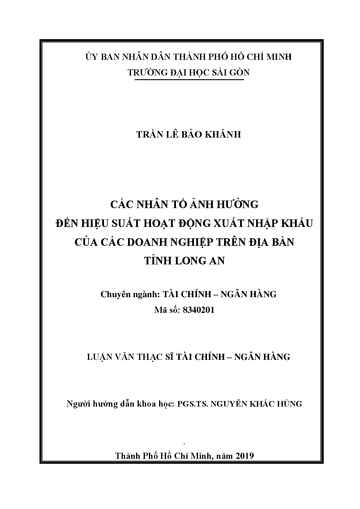 Các nhân tố ảnh hưởng đến hiệu suất hoạt động xuất nhập khẩu của các doanh nghiệp trên địa bàn tỉnh Long An  