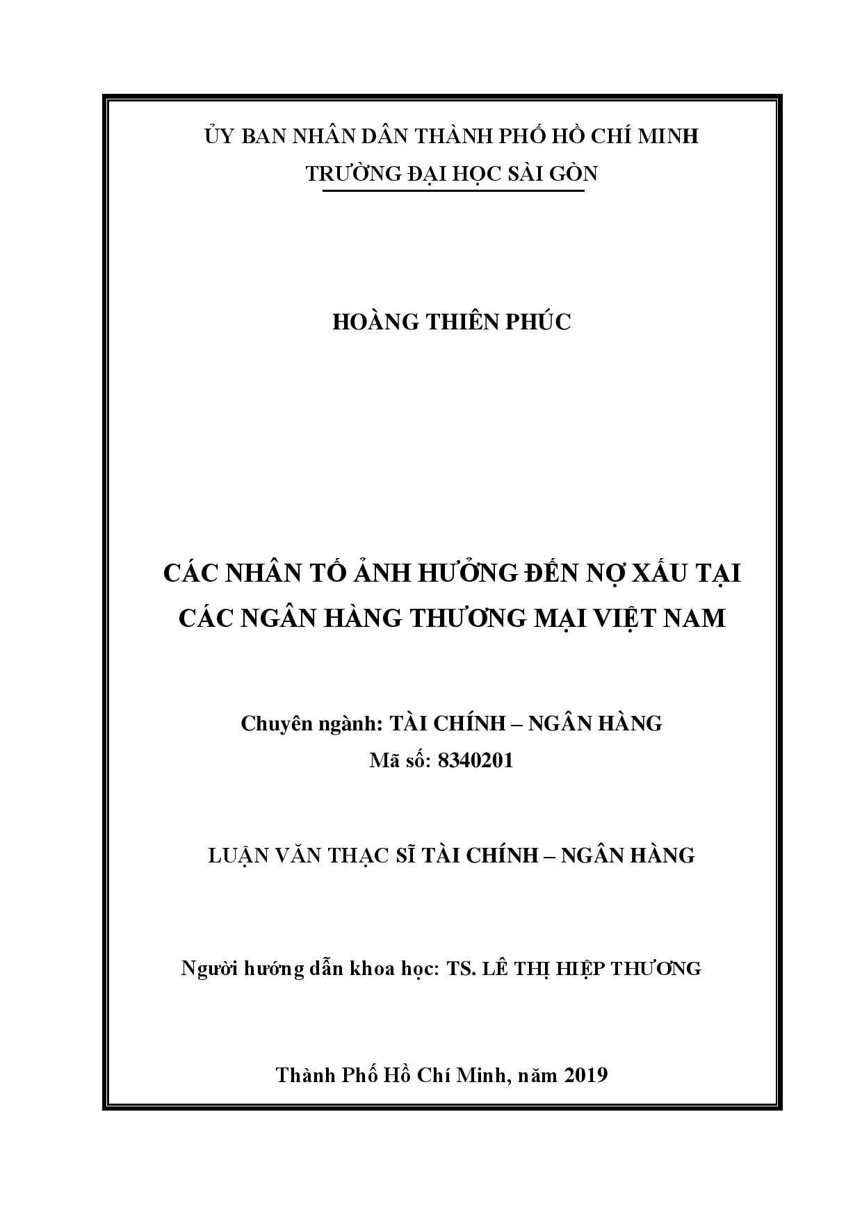 Các nhân tố ảnh hưởng đến nợ xấu tại các ngân hàng thương mại Việt Nam  