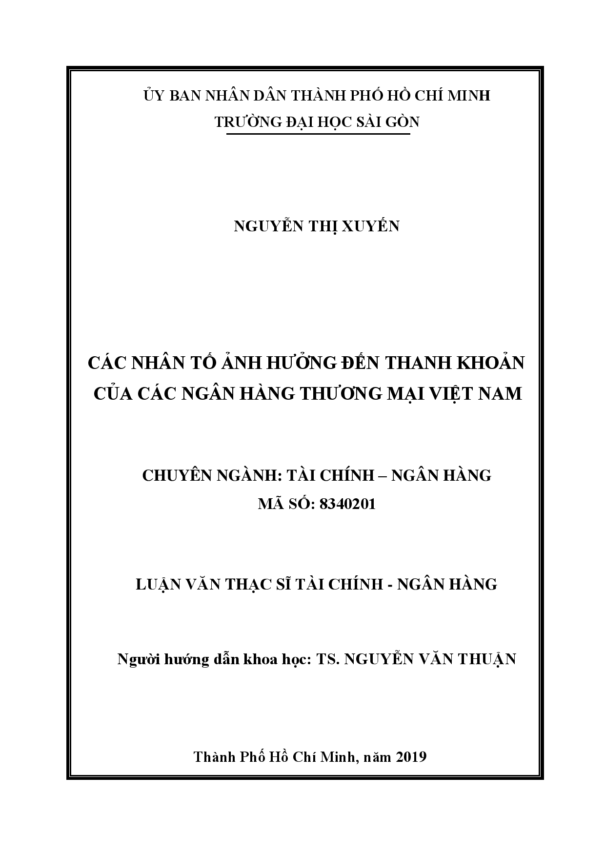 Các nhân tố ảnh hưởng đến thanh khoản của các ngân hàng thương mại Việt Nam  