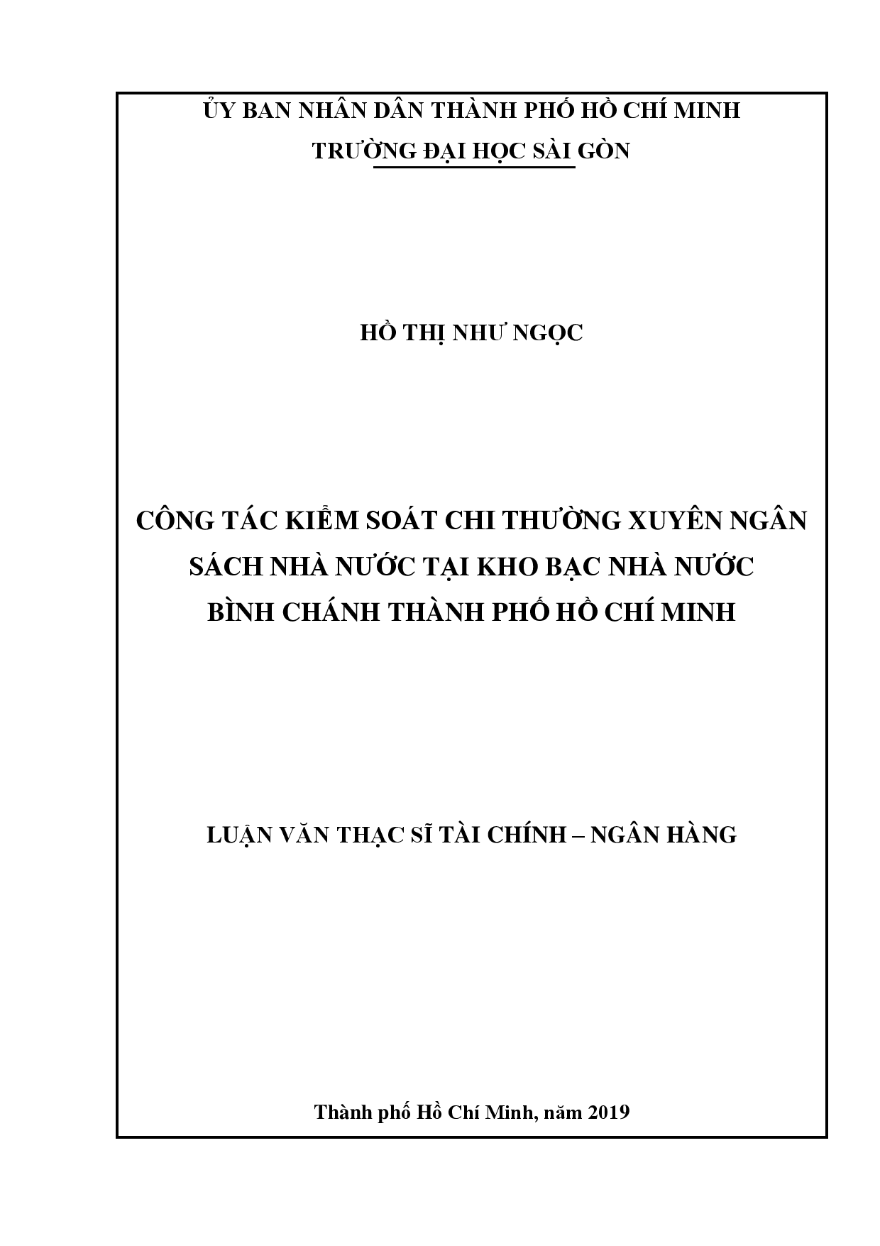 Công tác kiểm soát chi thường xuyên ngân sách nhà nước tại kho bạc nhà nước Bình Chánh thành phố Hồ Chí Minh  