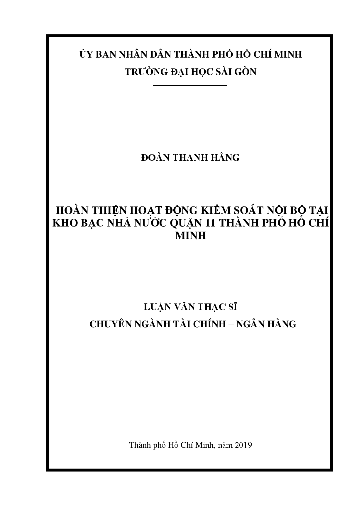 Hoàn thiện hoạt động kiểm soát nội bộ tại kho bạc nhà nước quận 11 thành phố Hồ Chí Minh  