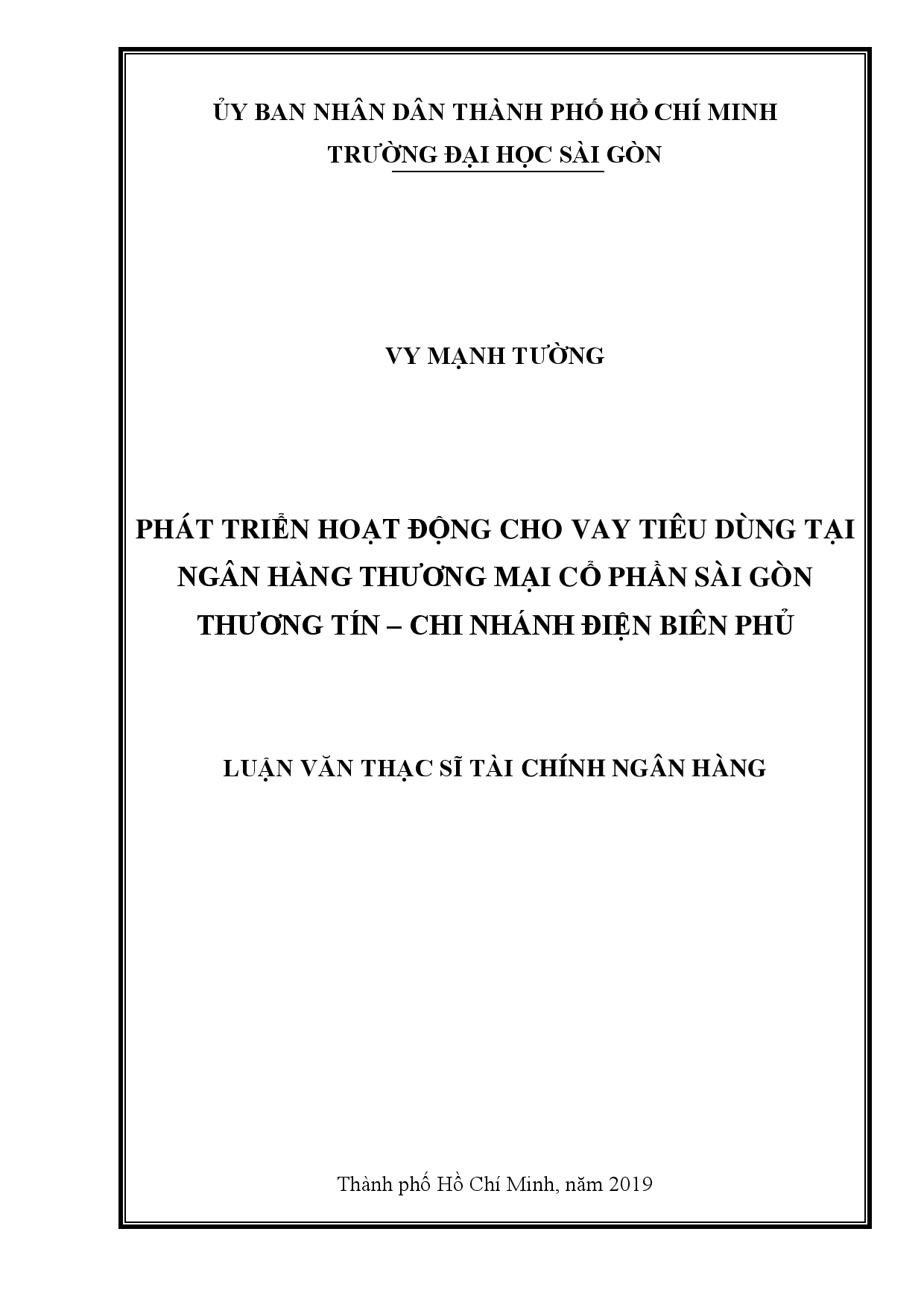 Phát triển hoạt động cho vay tiêu dùng tại ngân hàng Thương mại cổ phần Sài Gòn Thương Tín - chi nhánh Điện Biên Phủ  