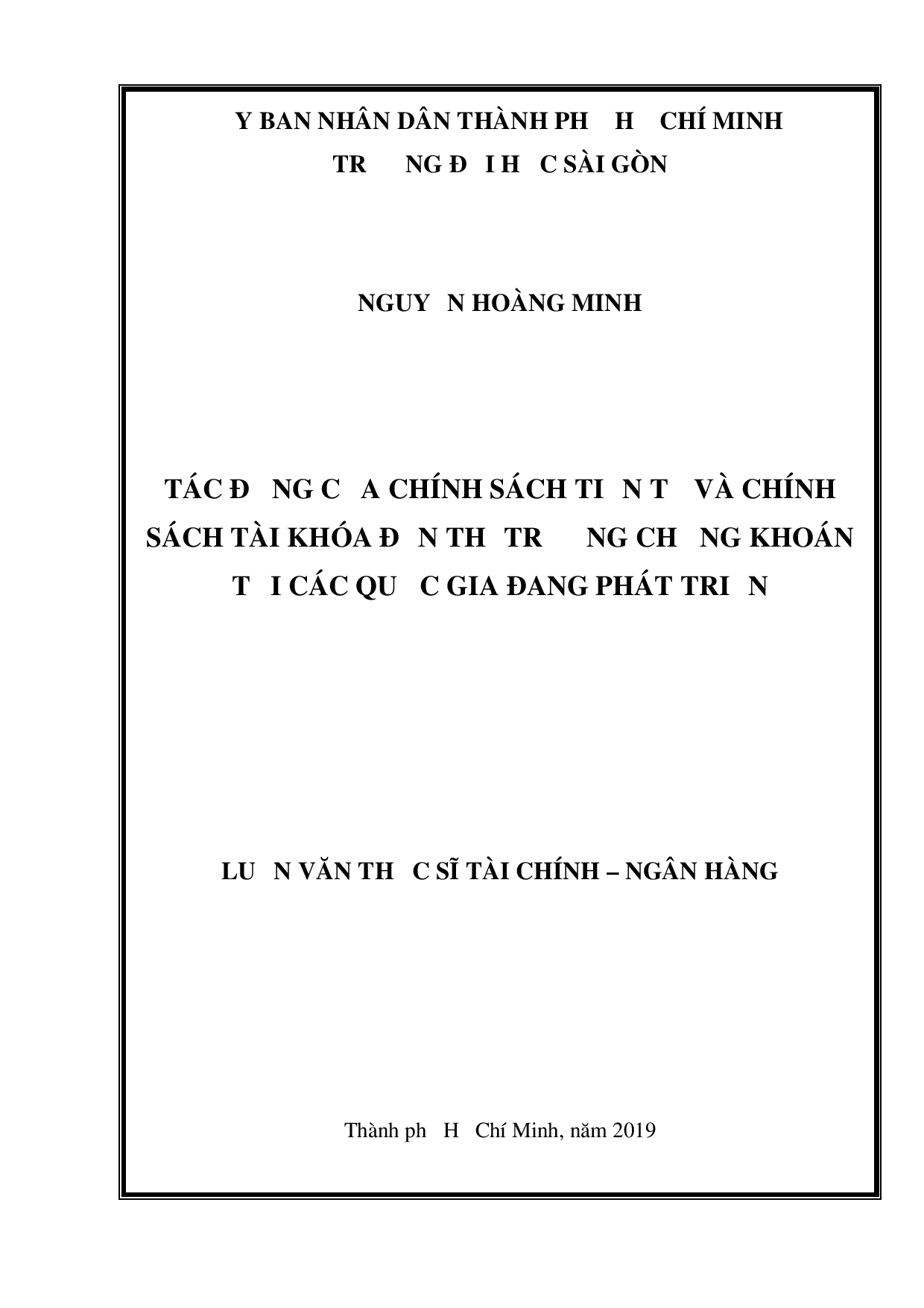 Tác động của chính sách tiền tệ và chính sách tài khóa đến thị trường chứng khoán tại các quốc gia đang phát triển  