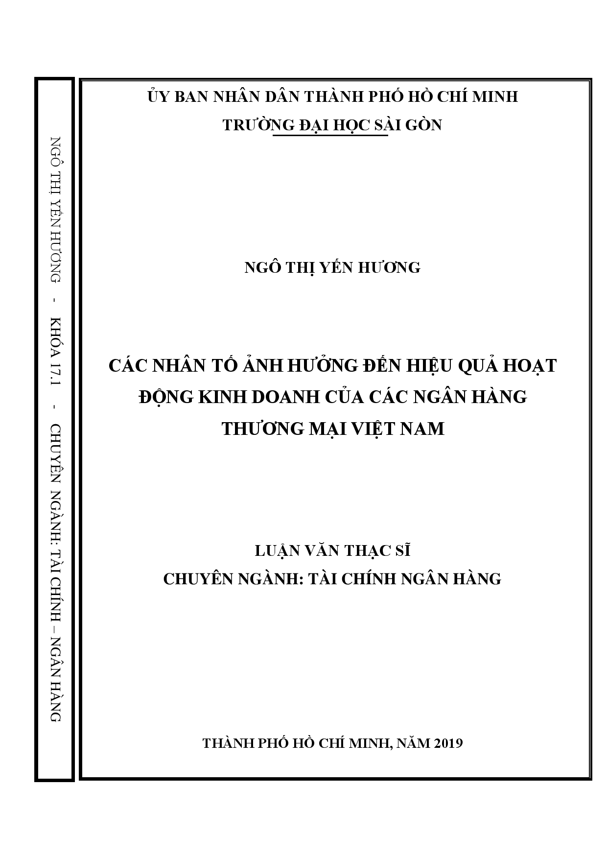 Các nhân tố ảnh hưởng đến hiệu quả hoạt động kinh doanh của các ngân hàng Thương mại Việt Nam  