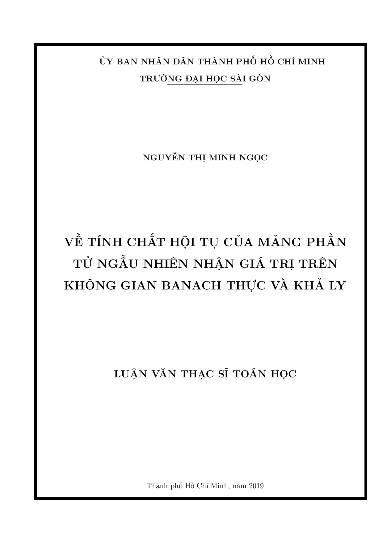 Về tính chất hội tụ của mảng phần tử ngẫu nhiên nhận giá trị trên không gian banach thực và khả ly  