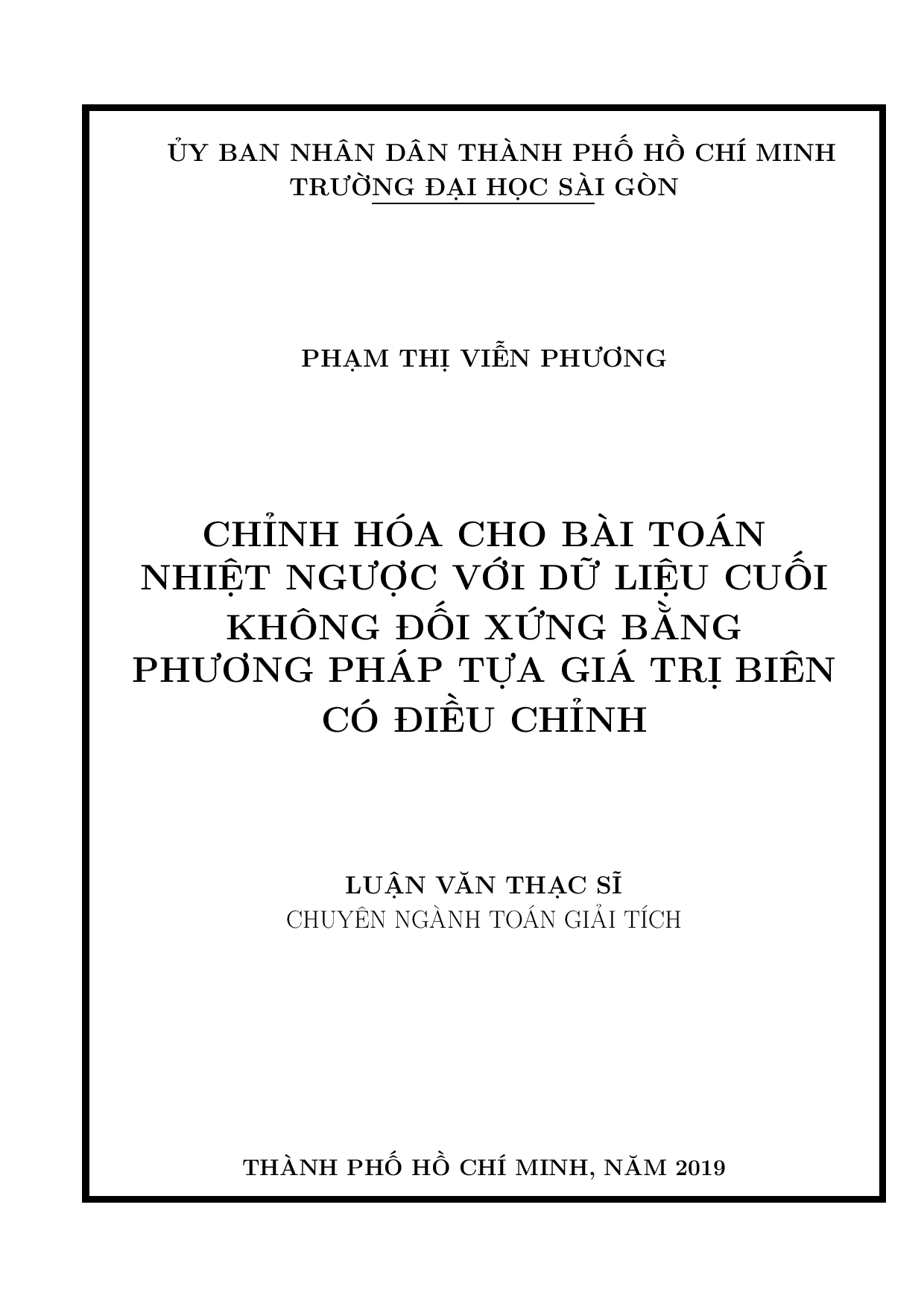 Chỉnh hóa cho bài toán nhiệt ngược với dữ liệu cuối không đối xứng bằng phương pháp tựa giá trị biên có điều chỉnh  