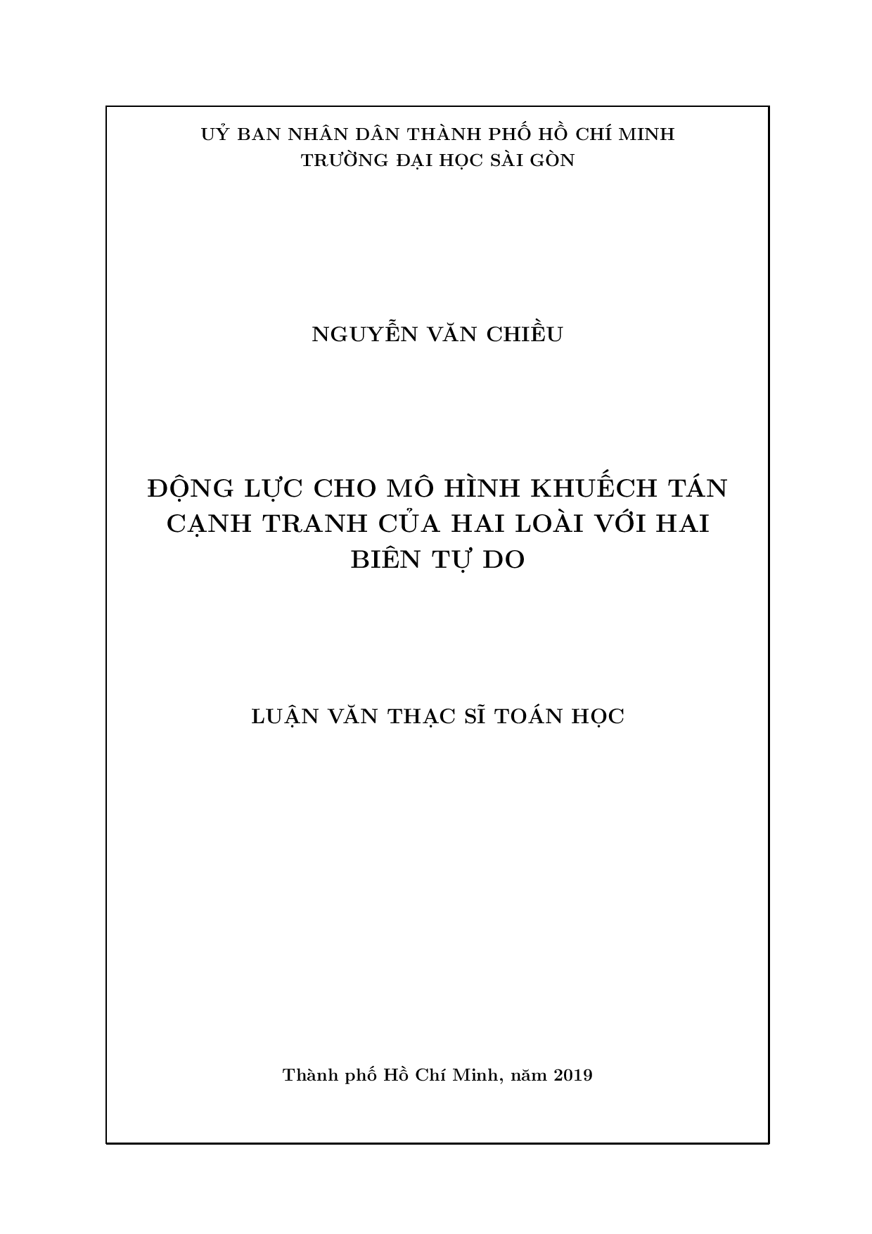 Động lực cho mô hình khuếch tán cạnh tranh của hai loài với hai biến tự do  