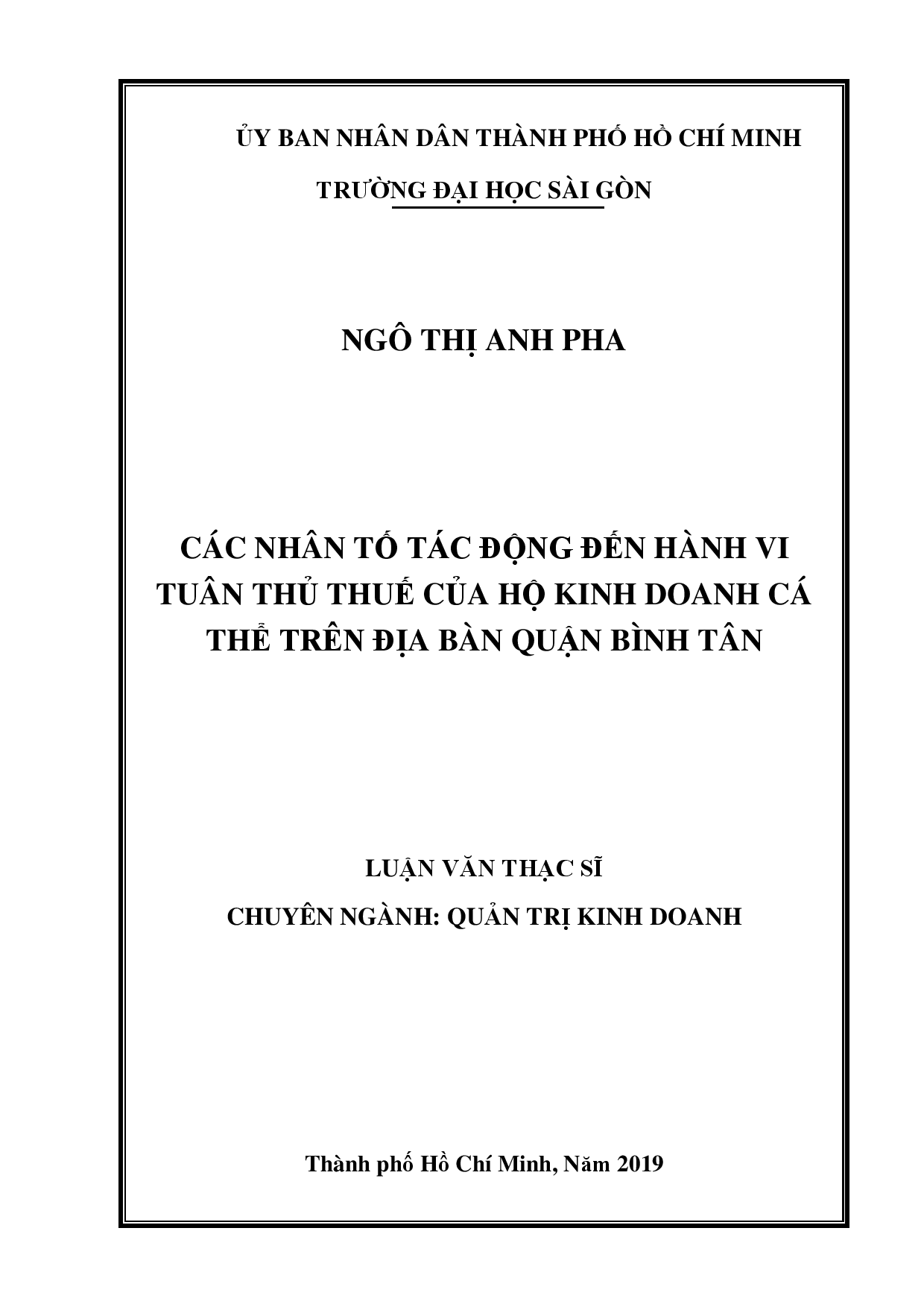 Các nhân tố tác động đến hành vi tuân thủ thuế của hộ kinh doanh cá thể trên địa bàn quận Bình Tân  