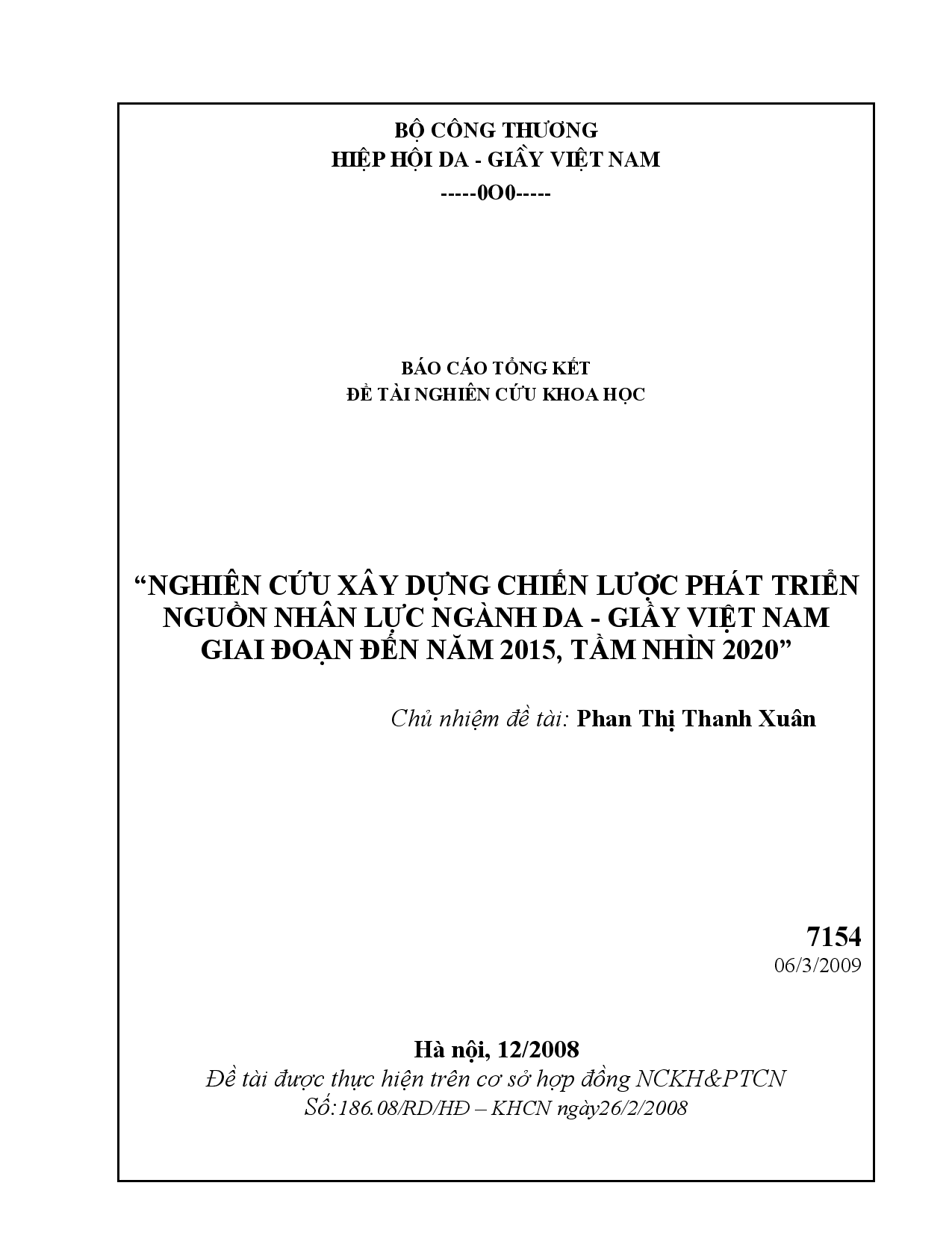 Nghiên cứu xây dựng chiến lược phát triển nguồn nhân lực ngành da - giầy Việt Nam giai đoạn đến năm 2015, tầm nhìn 2020  