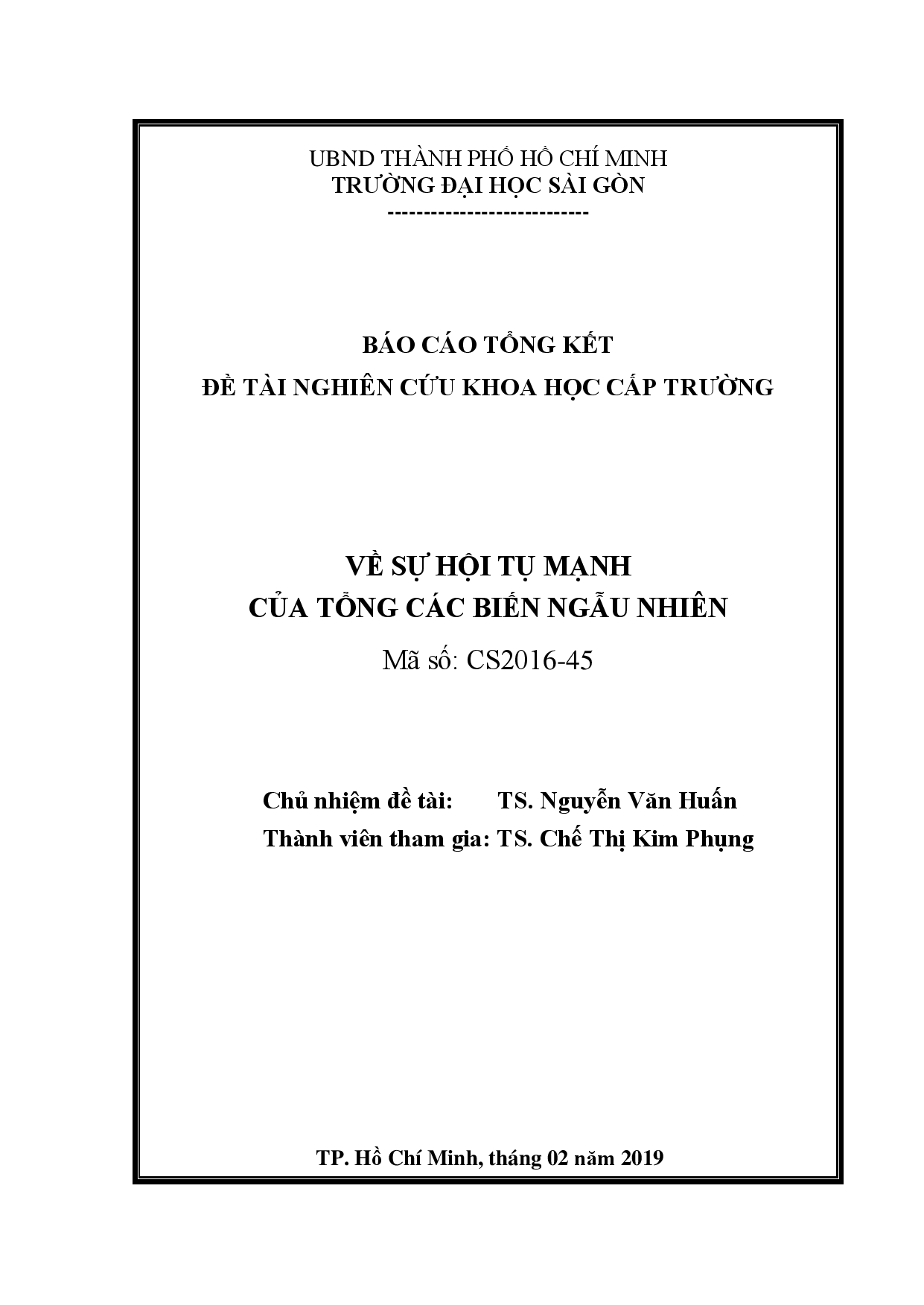 Về sự hội tụ mạnh của tổng các biến ngẫu nhiên  