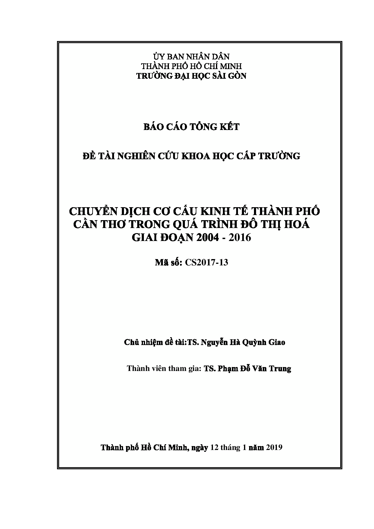 Chuyển dịch cơ cấu kinh tế thành phố Cần Thơ trong quá trình đô thị hóa giai đoạn 2004 - 2016  