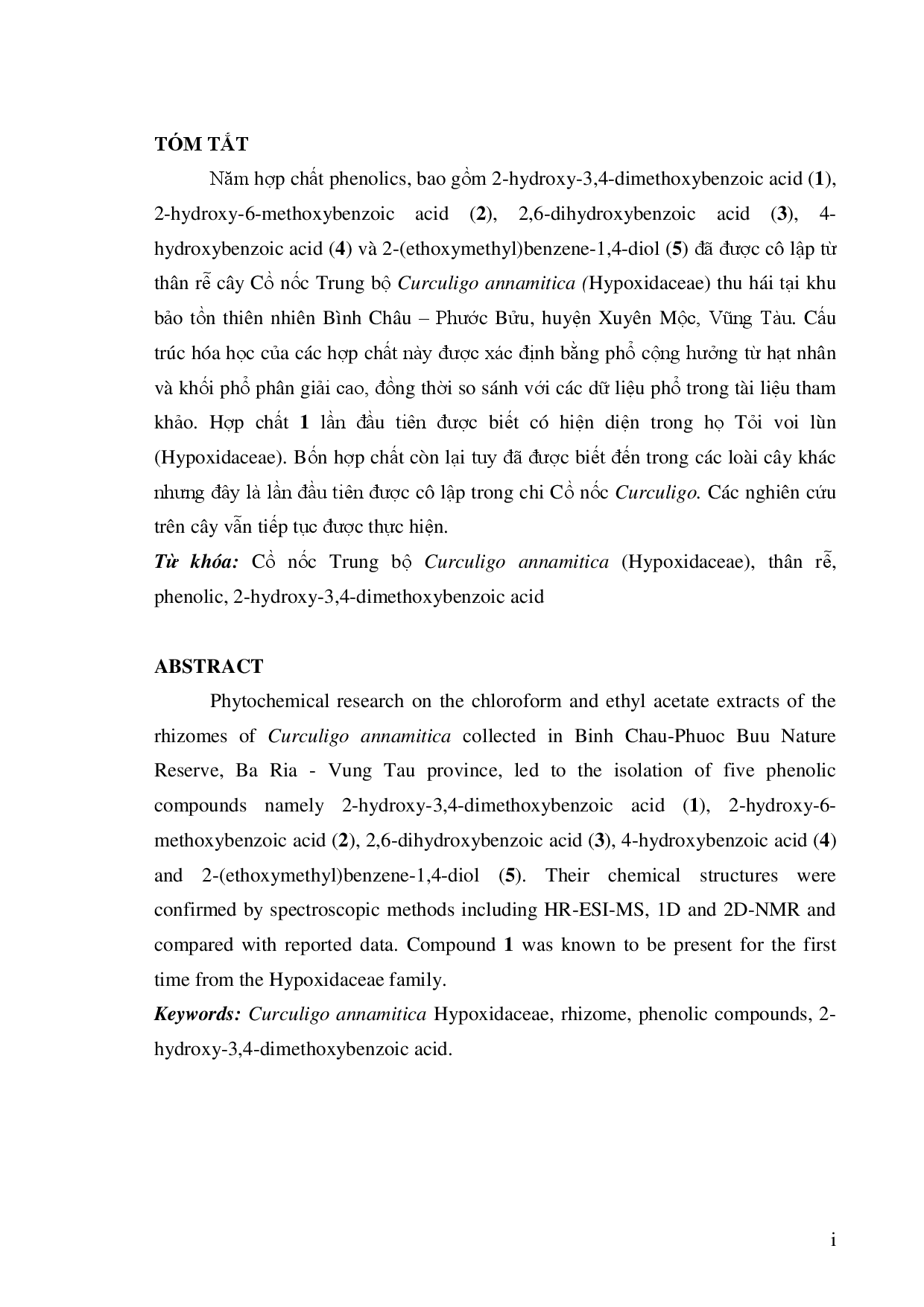 Khảo sát thành phần hóa học của thân rễ cây Cồ nốc Trung bộ (Curculigo Annamitica), Hypoxidaceae.  