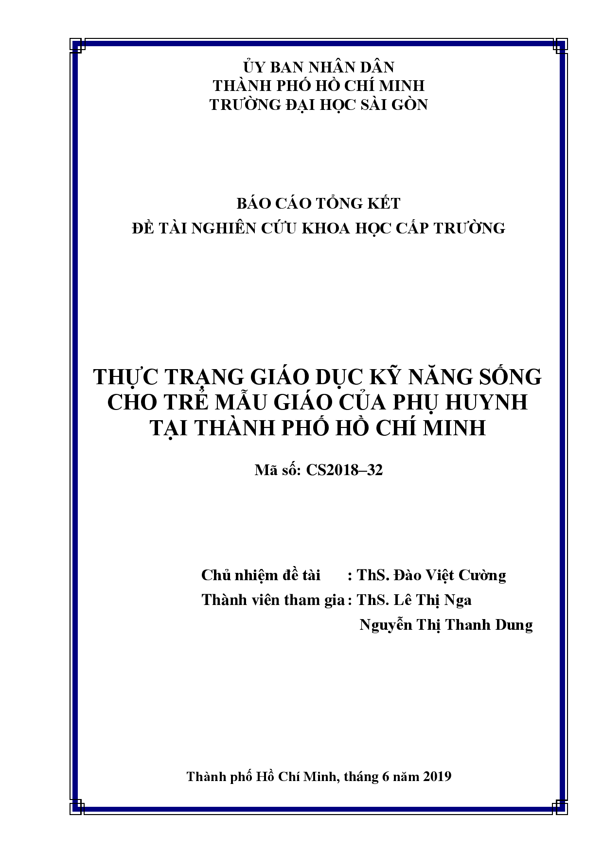 Thực trạng giáo dục kỹ năng sống cho trẻ mẫu giáo của phụ huynh tại thành phố Hồ Chí Minh  