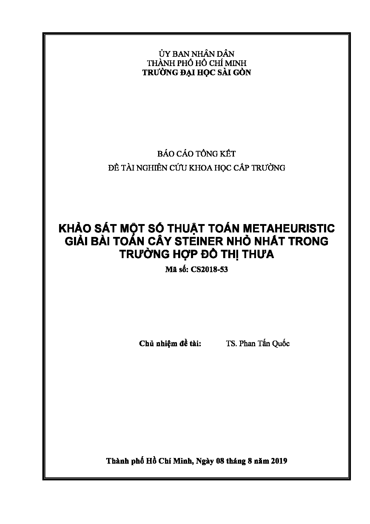 Khảo sát một số thuật toán Metaheuristic giải bài toán cây Steiner nhỏ nhất trong trường hợp đồ thị thưa  