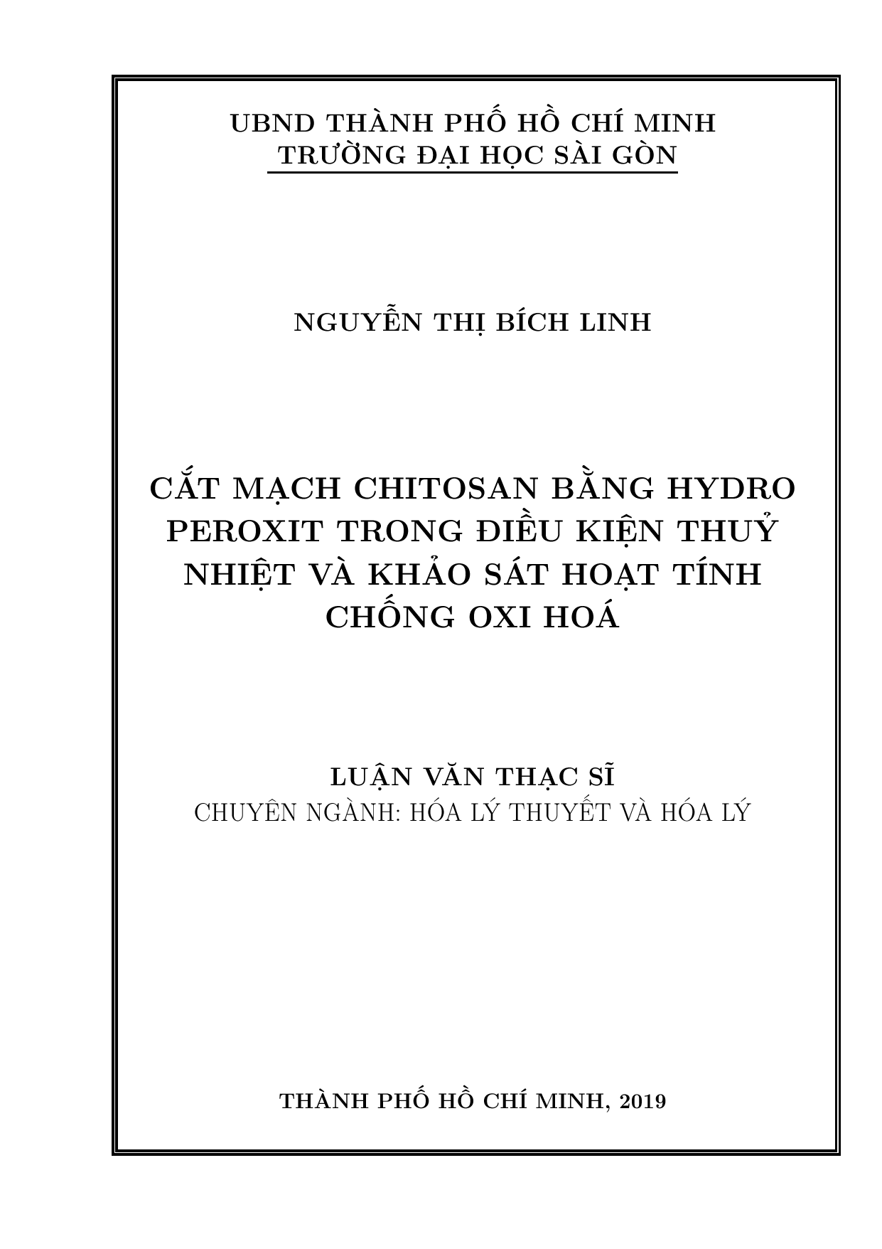 Cắt mạch Chitosan băng hydro peroxit trong điều kiện thủy nhiệt và khảo sát hoạt tính chống oxi hóa  