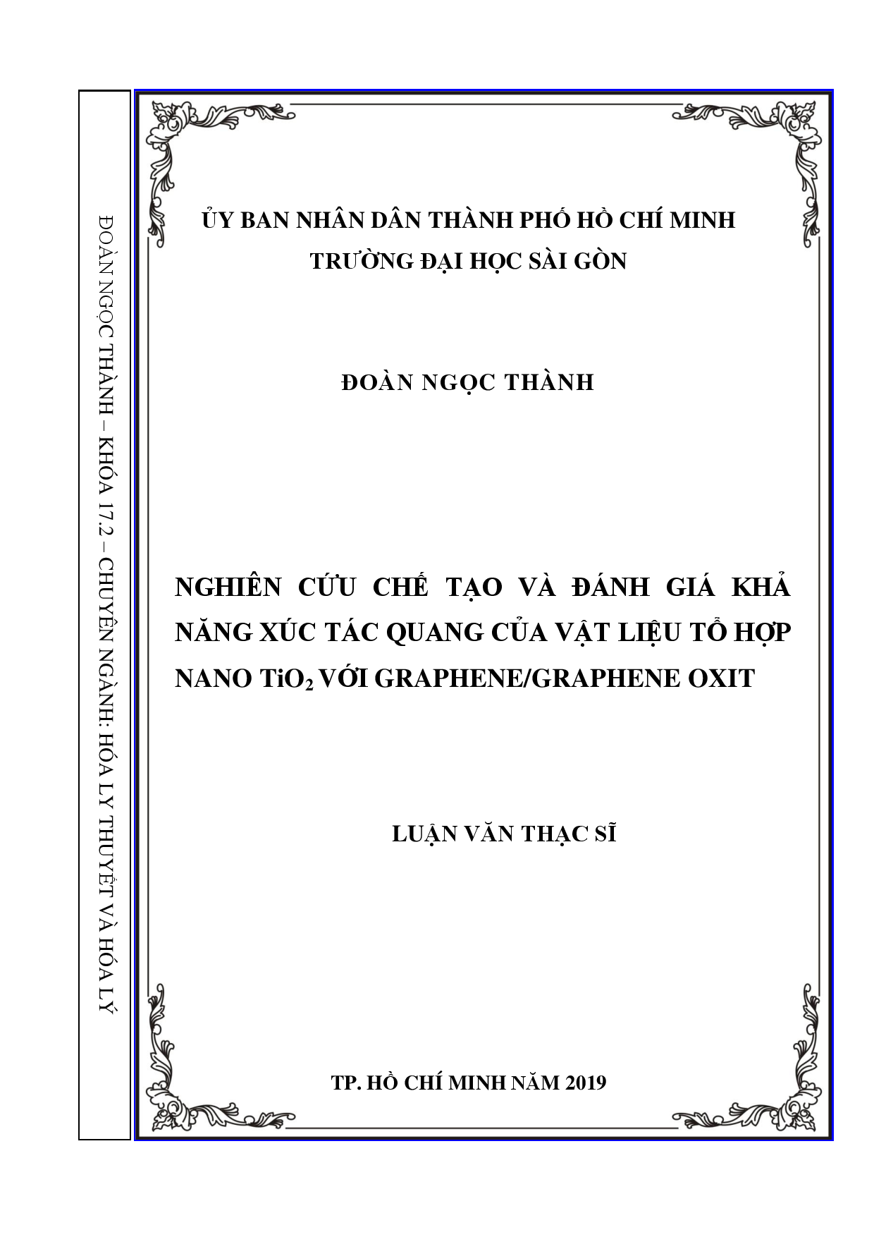 Nghiên cứu chế tạo và đánh giá khả năng xúc tác quang của vật liệu tổ hợp Nano Tio2 với Graphene/Graphene oxit  